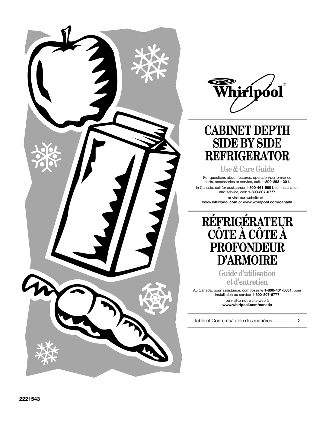 Whirlpool GC5SHGXKB00 manual Cabinet Depth Side by Side Refrigerator, Réfrigérateur Côte À Côte À Profondeur ’ARMOIRE 