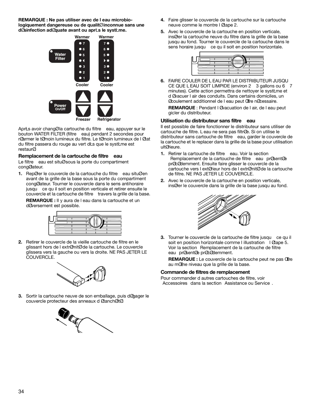 Whirlpool GC5SHGXKB00 manual Remplacement de la cartouche de filtre à eau, Utilisation du distributeur sans filtre à eau 