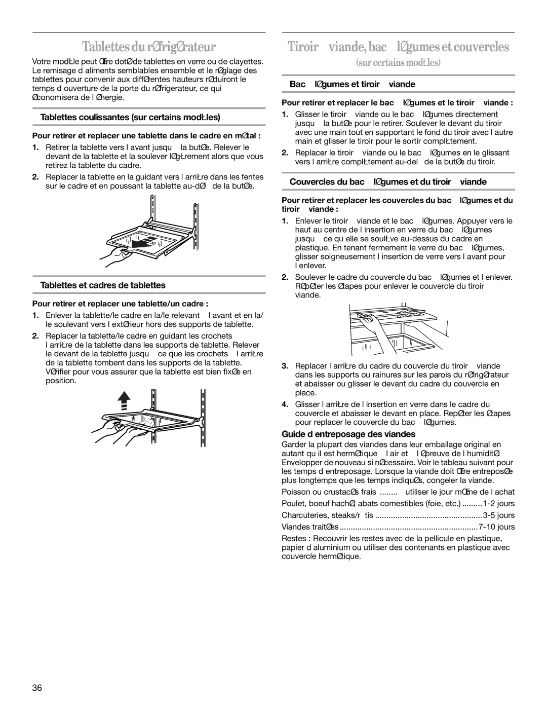 Whirlpool GC5SHGXKB00 manual Tablettes du réfrigérateur, Tiroir àviande, bac àlégumes et couvercles 