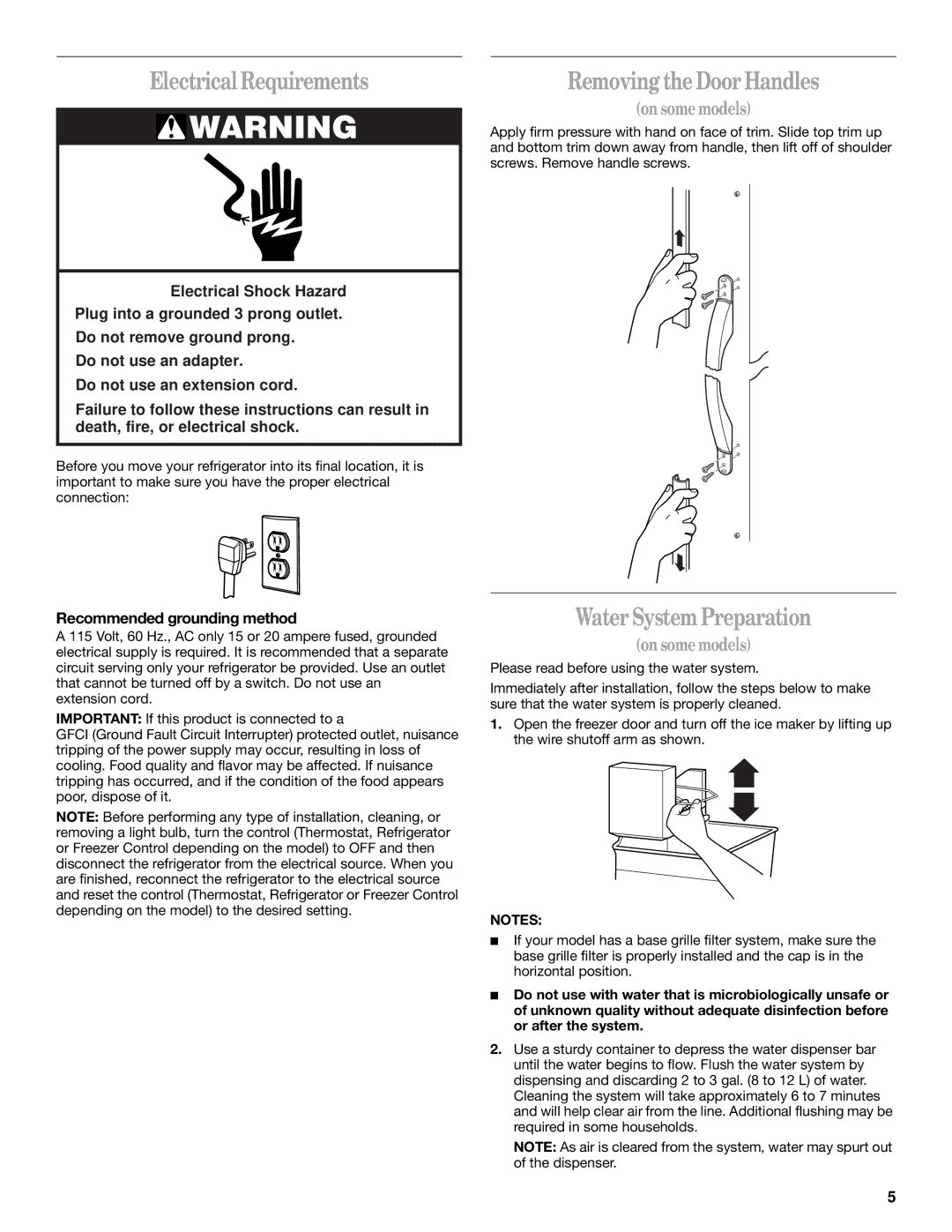 Whirlpool GC5SHGXKB00 manual Electrical Requirements, Removing the Door Handles, Water System Preparation, On some models 