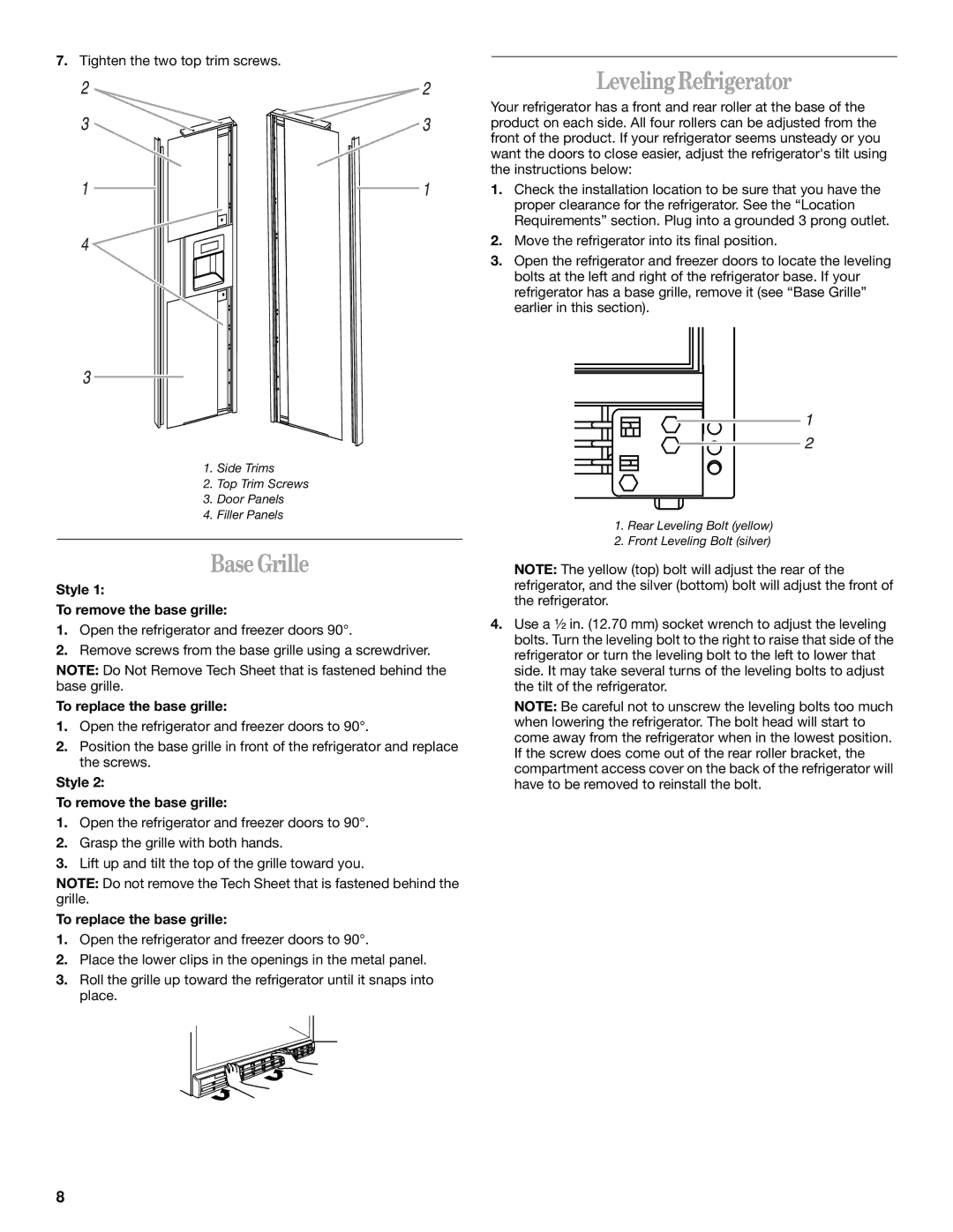 Whirlpool GC5SHGXKB00 Leveling Refrigerator, Base Grille, Style To remove the base grille, To replace the base grille 