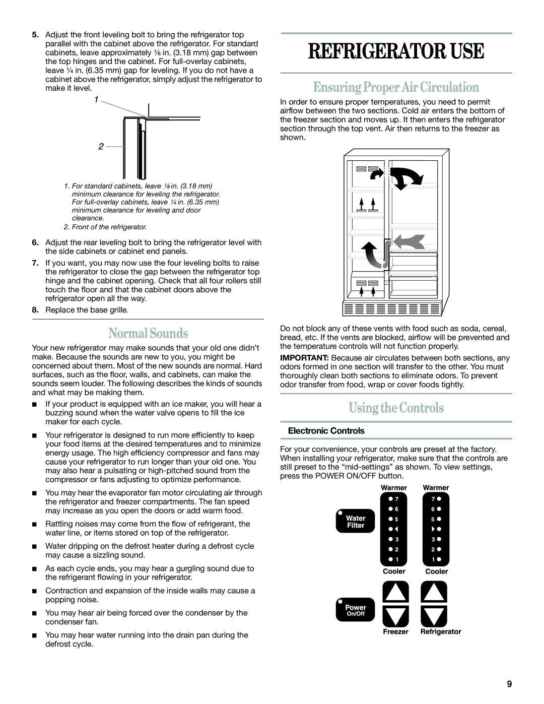 Whirlpool GC5SHGXKB00 manual Refrigerator USE, Normal Sounds, Ensuring Proper Air Circulation, Using the Controls 