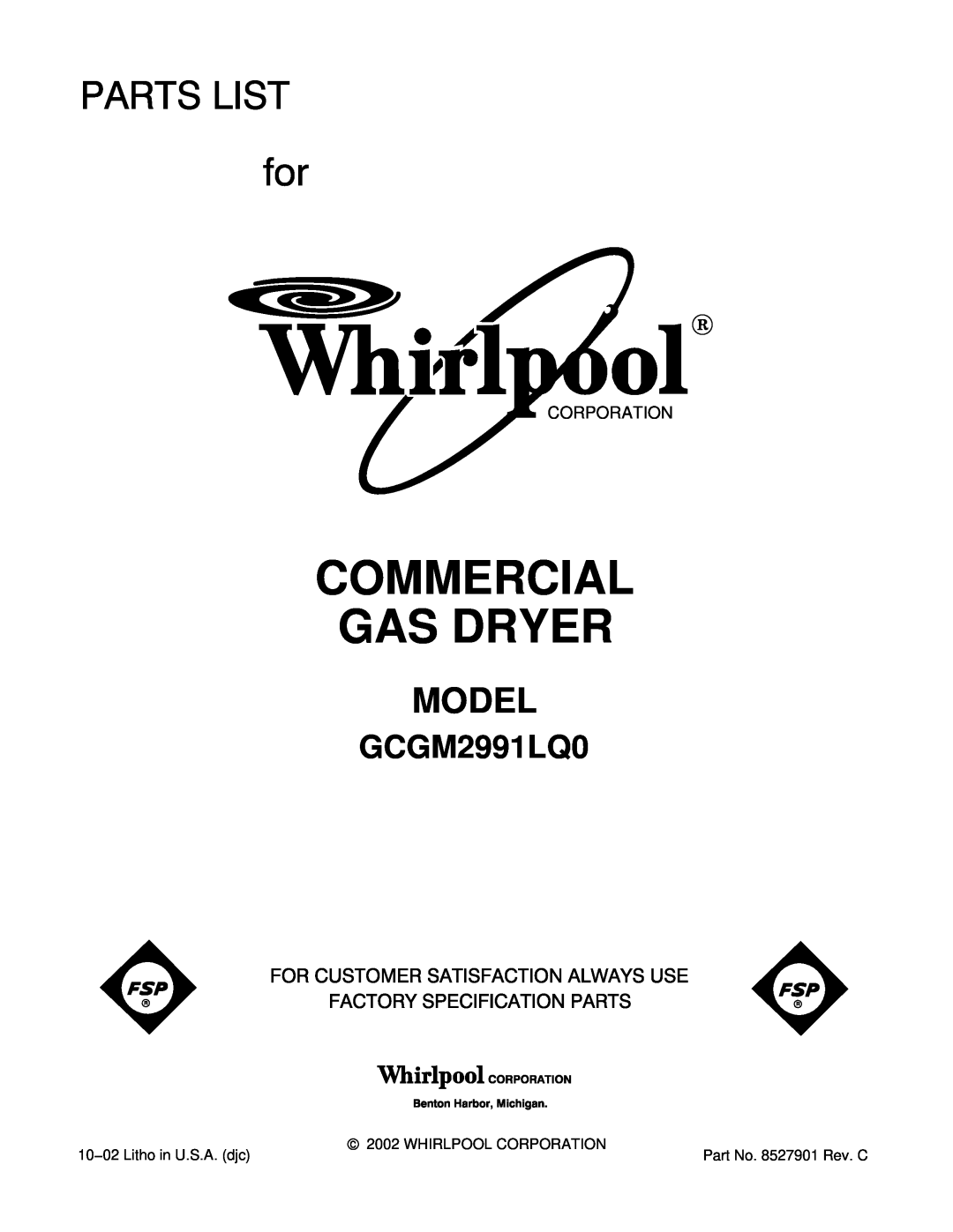 Whirlpool GCGM2991LQ0 manual Corporation, Commercial Gas Dryer, Model, Part No. 8527901 Rev. C 