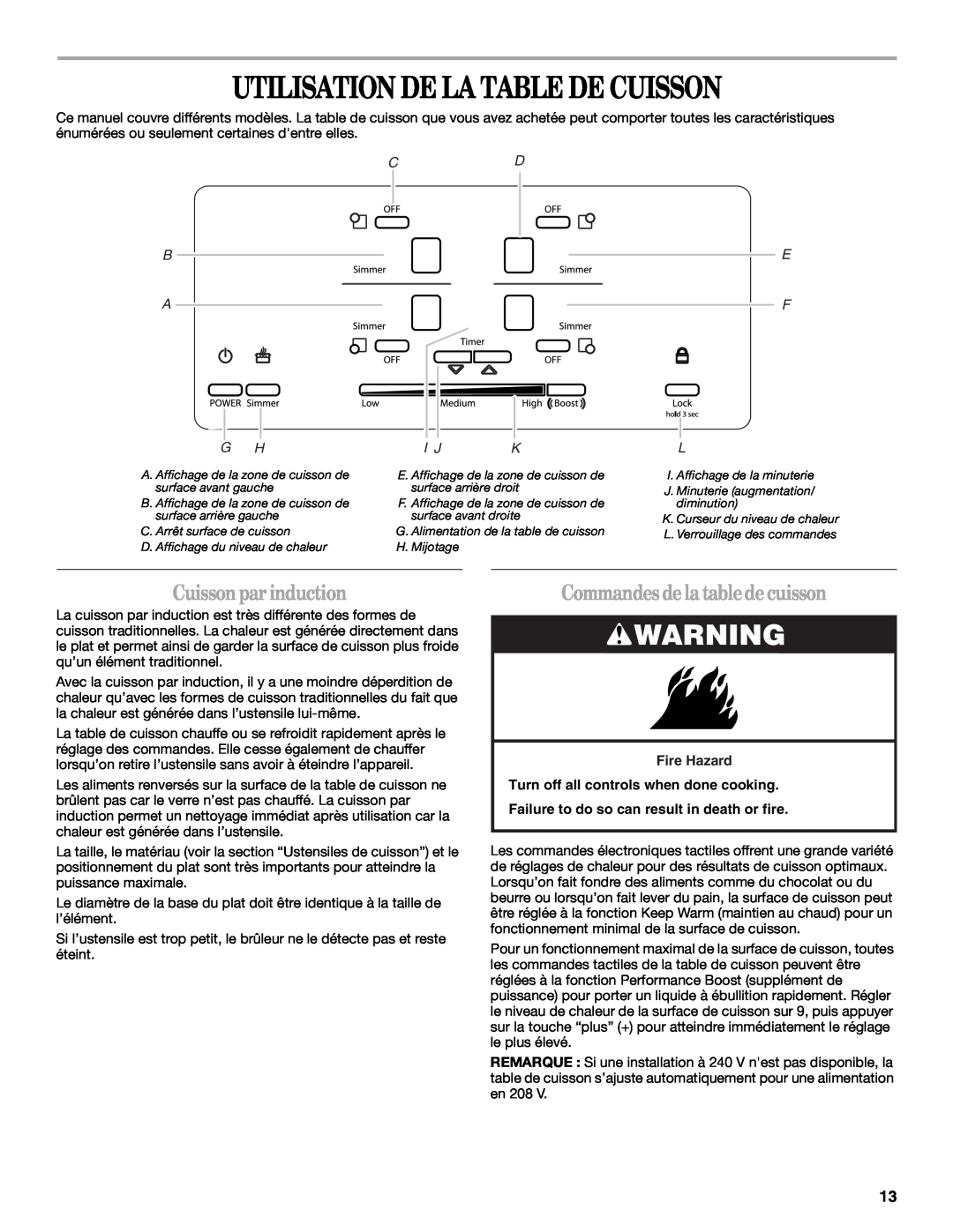 Whirlpool GCI3061XB manual Utilisation De La Table De Cuisson, Cuissonpar induction, Commandes de la tablede cuisson, E F L 