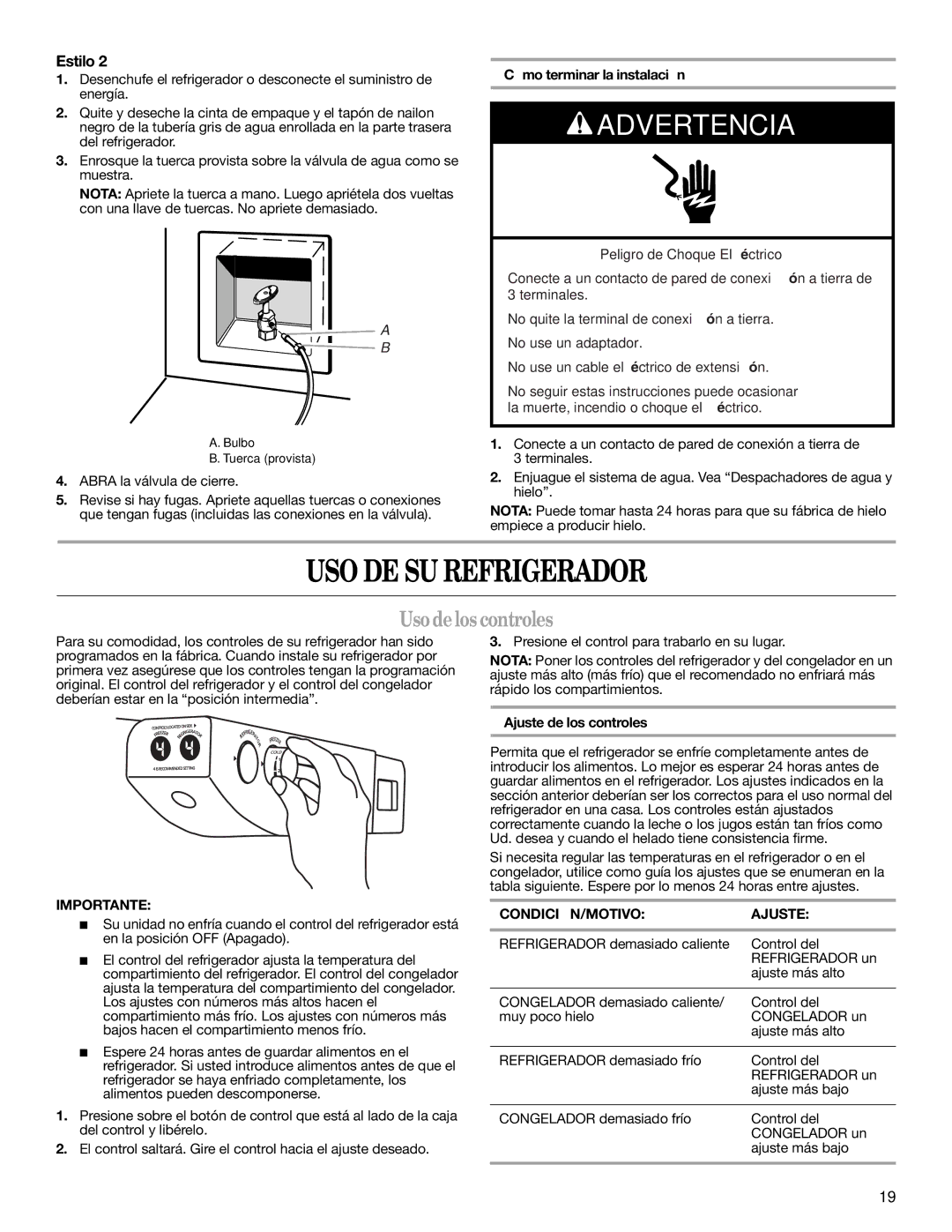 Whirlpool GD5NHAXSB00 USO DE SU Refrigerador, Usodeloscontroles, Cómo terminar la instalación, Ajuste de los controles 