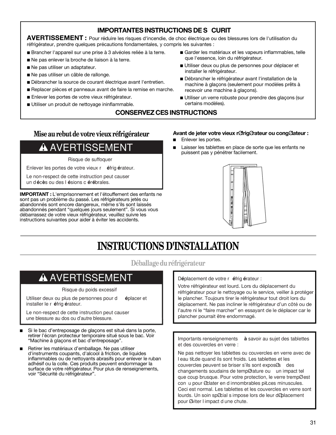 Whirlpool GD5NHAXSB00 warranty Instructions Dinstallation, Déballageduréfrigérateur, Enlever les portes 