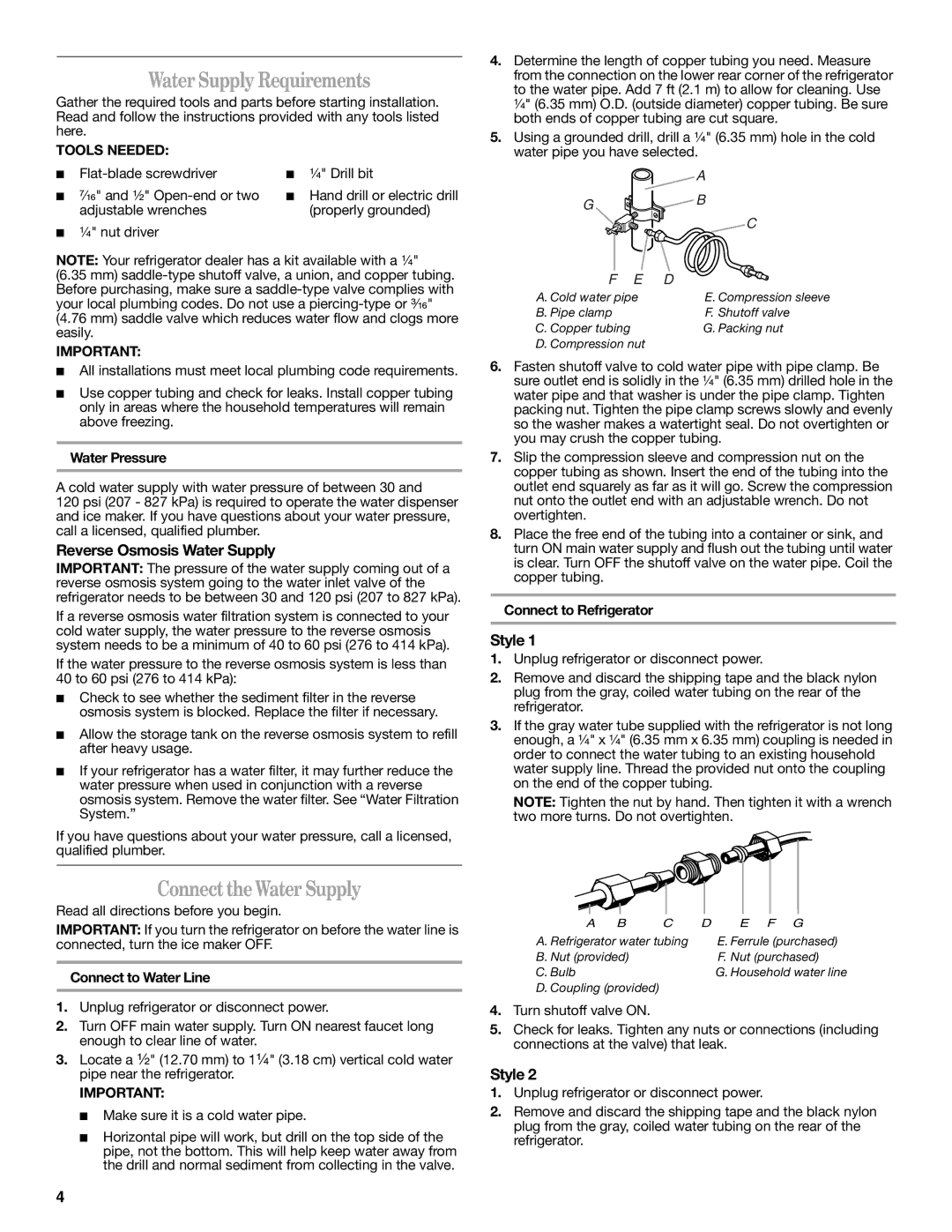 Whirlpool GD5NHAXSB00 Water Supply Requirements, ConnecttheWater Supply, Reverse Osmosis Water Supply, Style, Tools Needed 