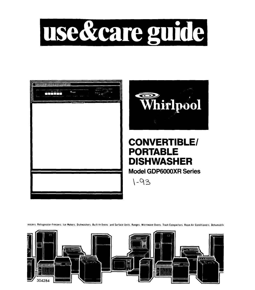 Whirlpool manual Model GDP6000XR Series \-93, Convertible Portable Dishwasher 
