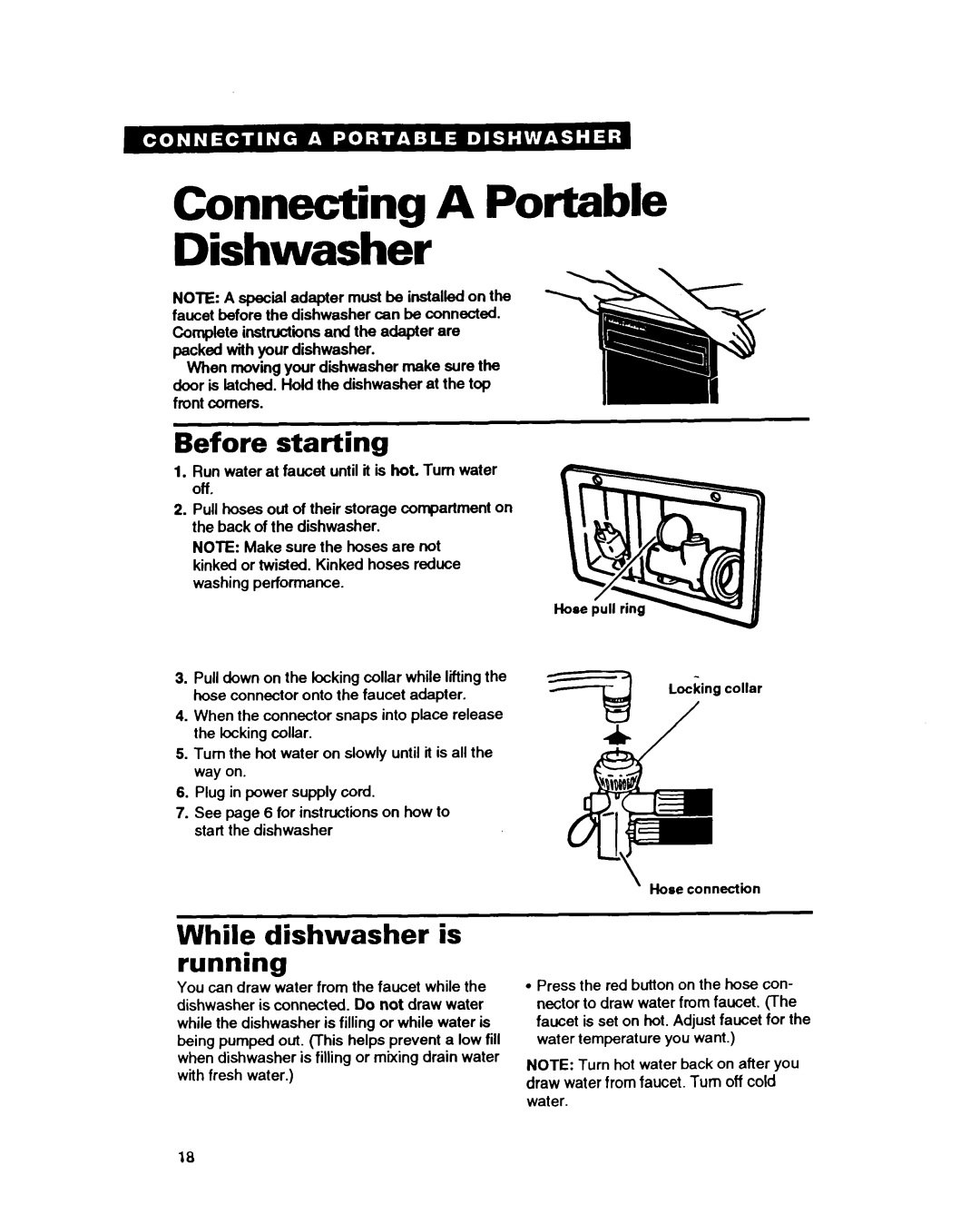 Whirlpool GDP8500 warranty Connecting a Portable Dishwasher, Before starting, While dishwasher is running 