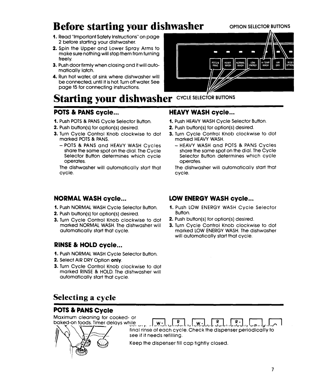 Whirlpool GDP8700XT manual Your, Selecting a cycle 