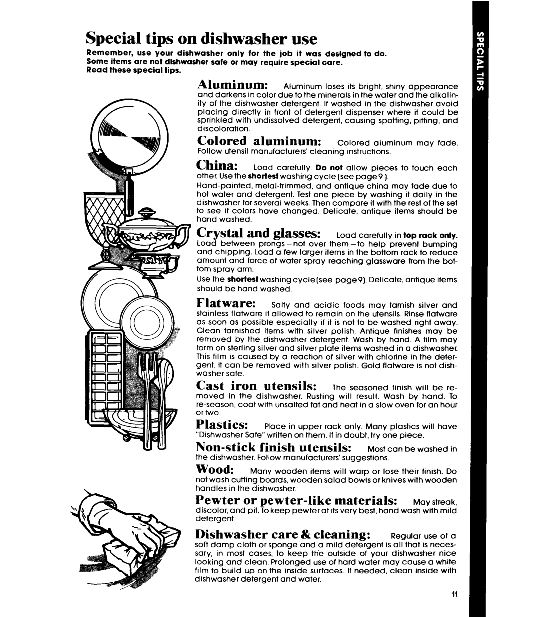 Whirlpool GDU3024XL manual Special tips on dishwasher use 