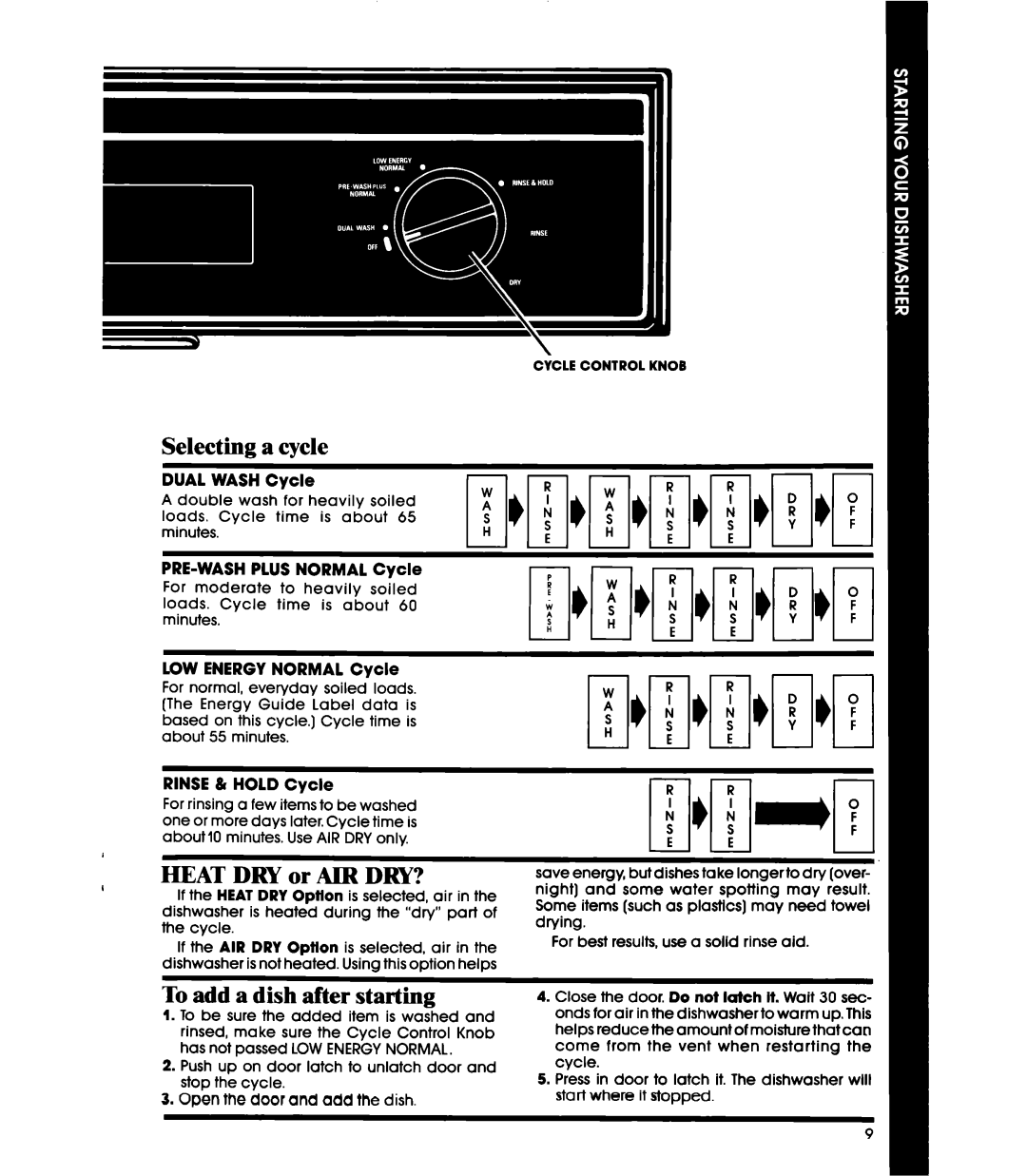 Whirlpool GDU4050XP, Dishwasher, 119 manual Selecting a cycle, Heat DRY or AIR DRY?, To add a dish after starting 