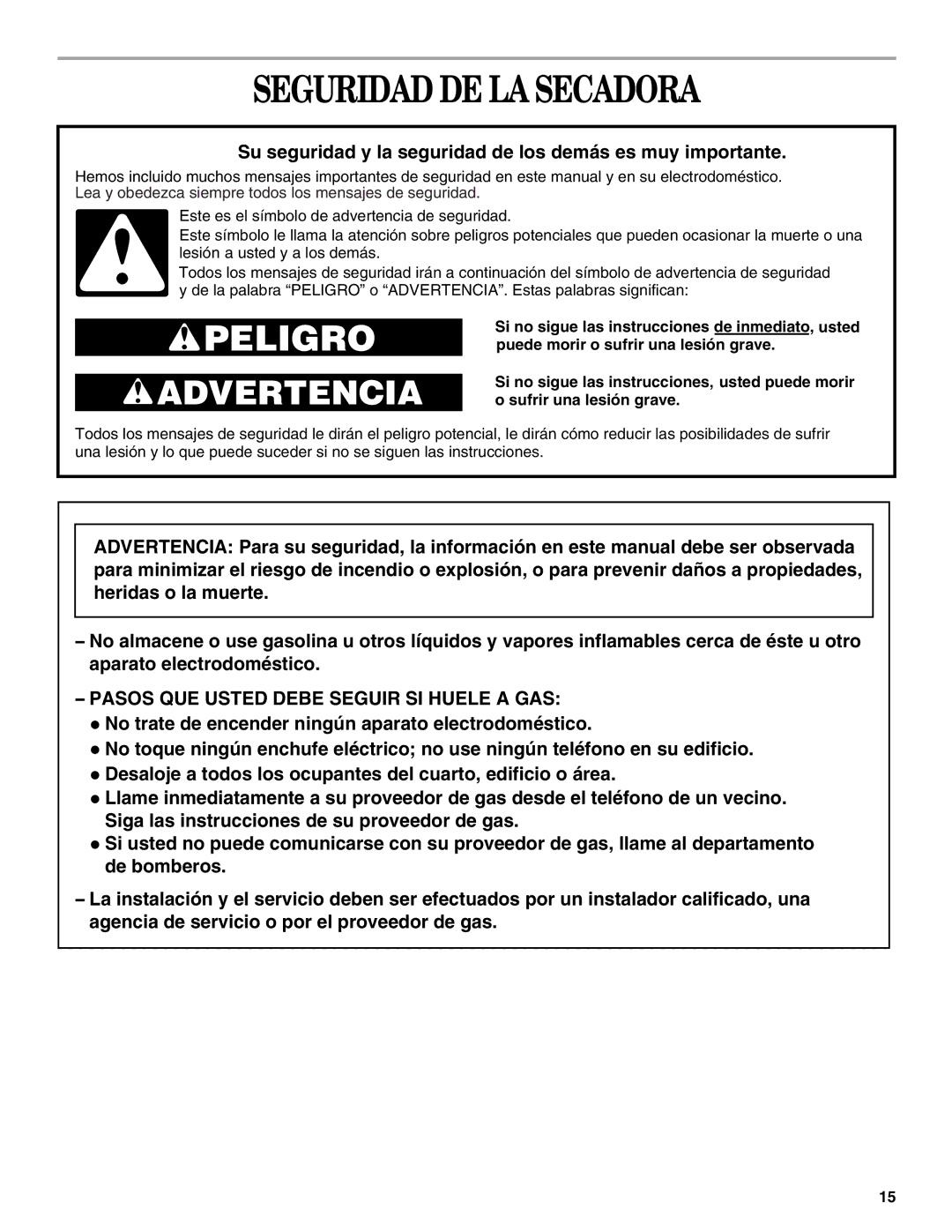 Whirlpool GEQ8821KQ0 manual Seguridad DE LA Secadora, Su seguridad y la seguridad de los demás es muy importante 