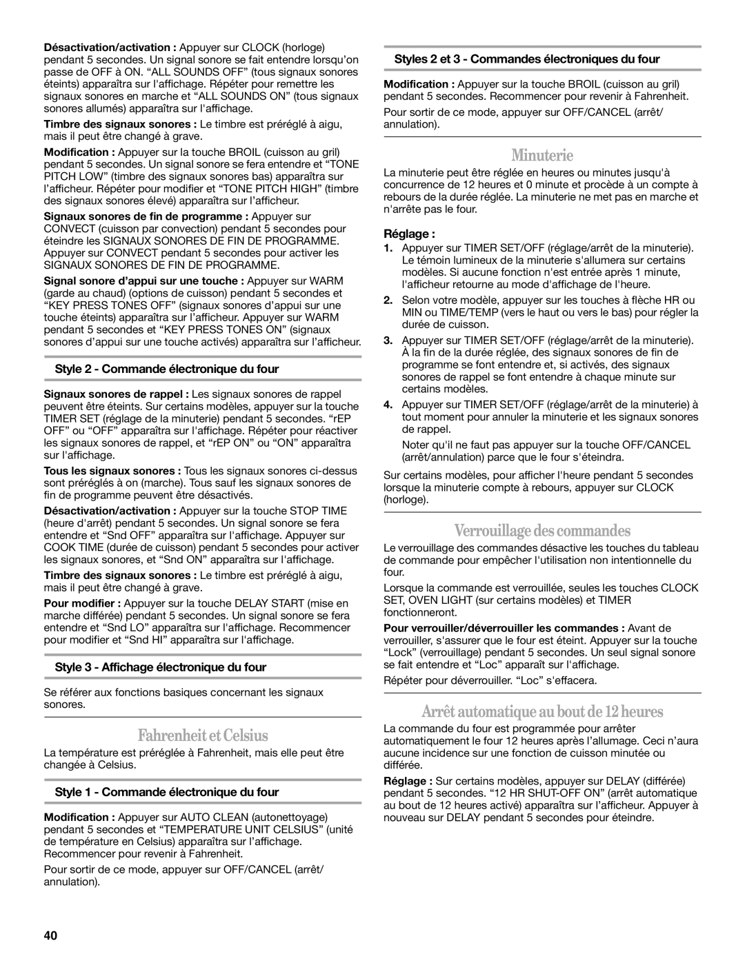 Whirlpool GERC4110PB2 Fahrenheit et Celsius, Minuterie, Verrouillage des commandes, Arrêt automatique au bout de 12 heures 