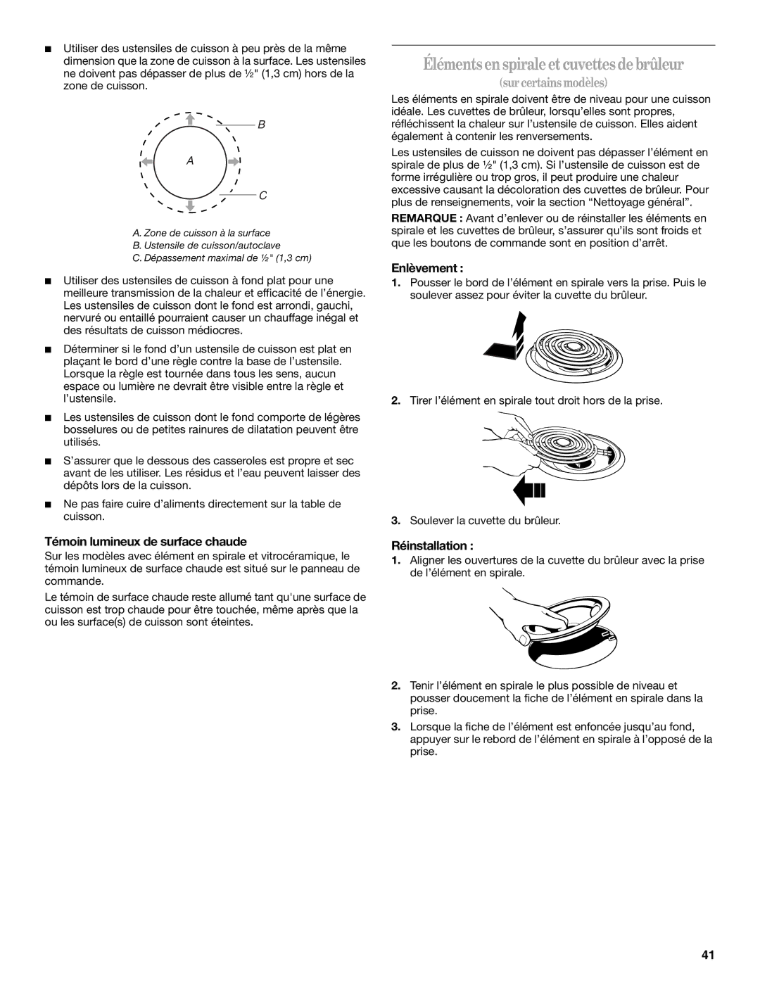 Whirlpool GERC4110SB0 Élémentsenspiraleetcuvettesdebrûleur, Témoin lumineux de surface chaude, Enlèvement, Réinstallation 