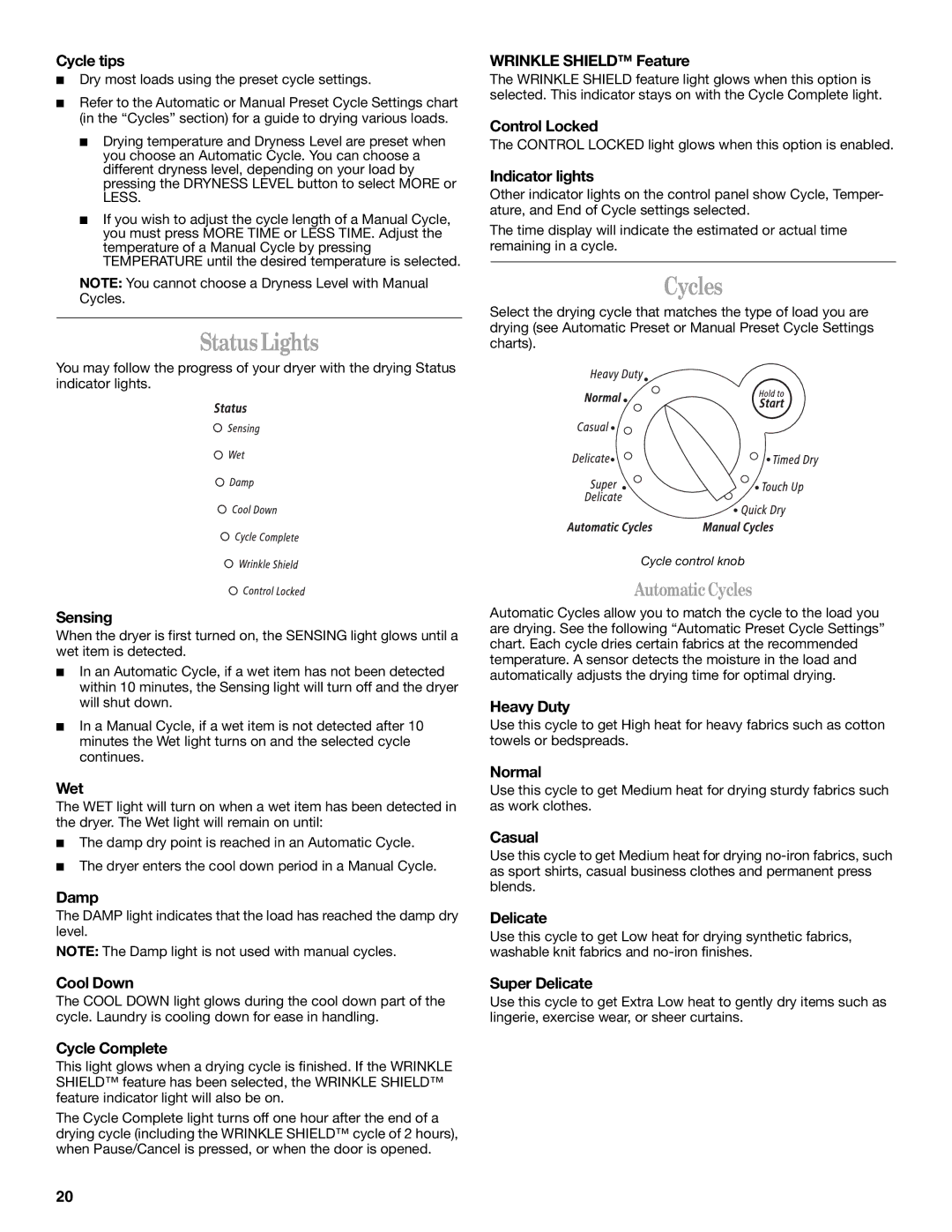 Whirlpool GEW9200LQ0 manual StatusLights, Cycles 