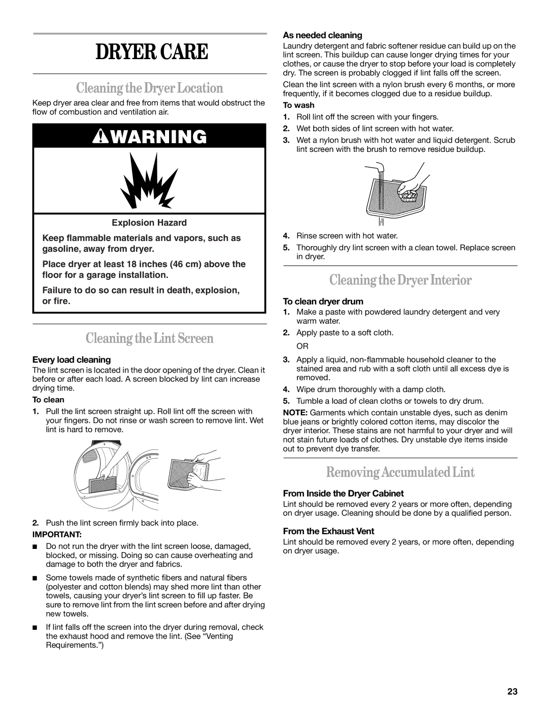 Whirlpool GEW9200LQ0 manual Dryer Care, Cleaning theDryer Location, Cleaning the Lint Screen, Cleaningthe Dryer Interior 