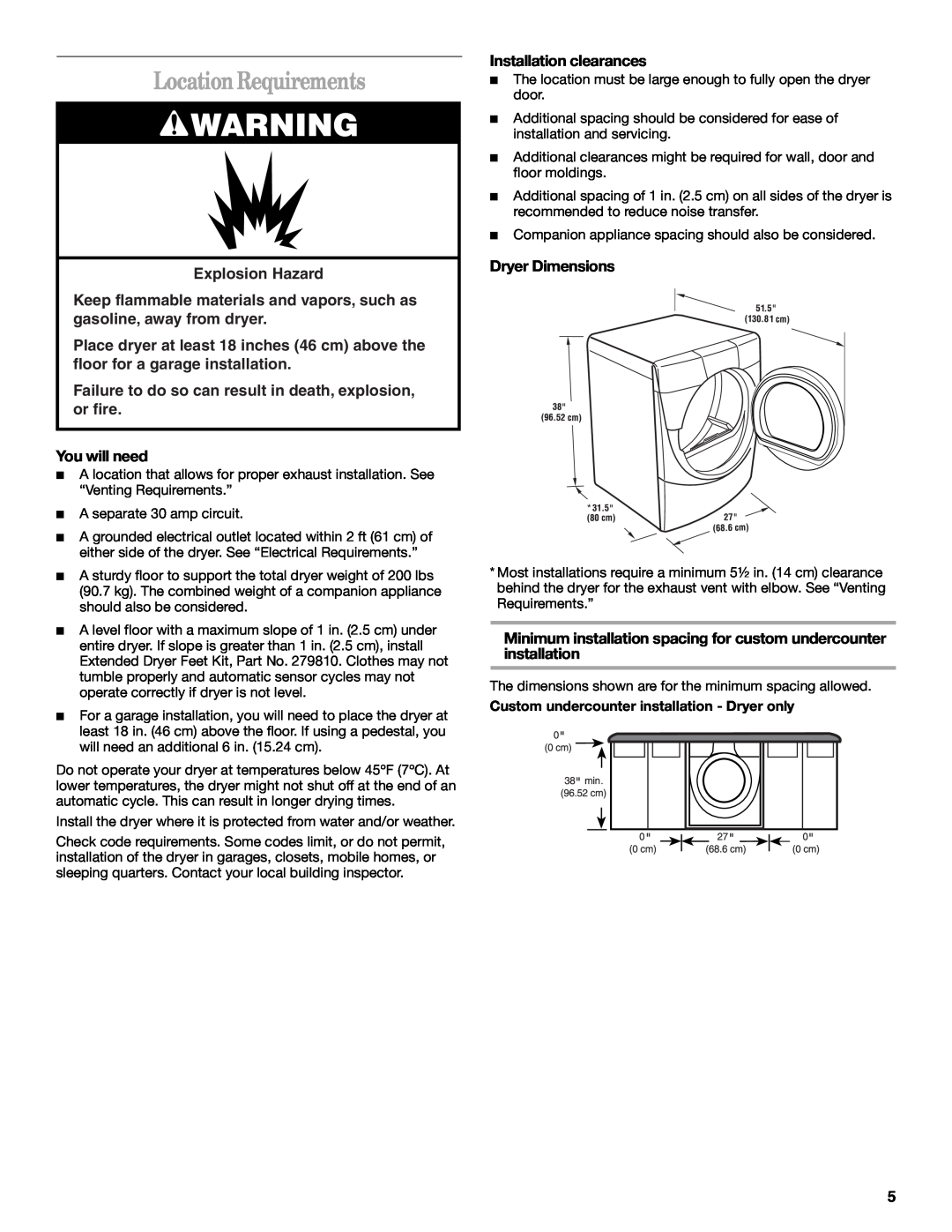 Whirlpool GEW9200LQ0 Location Requirements, Explosion Hazard, Failure to do so can result in death, explosion, or fire 