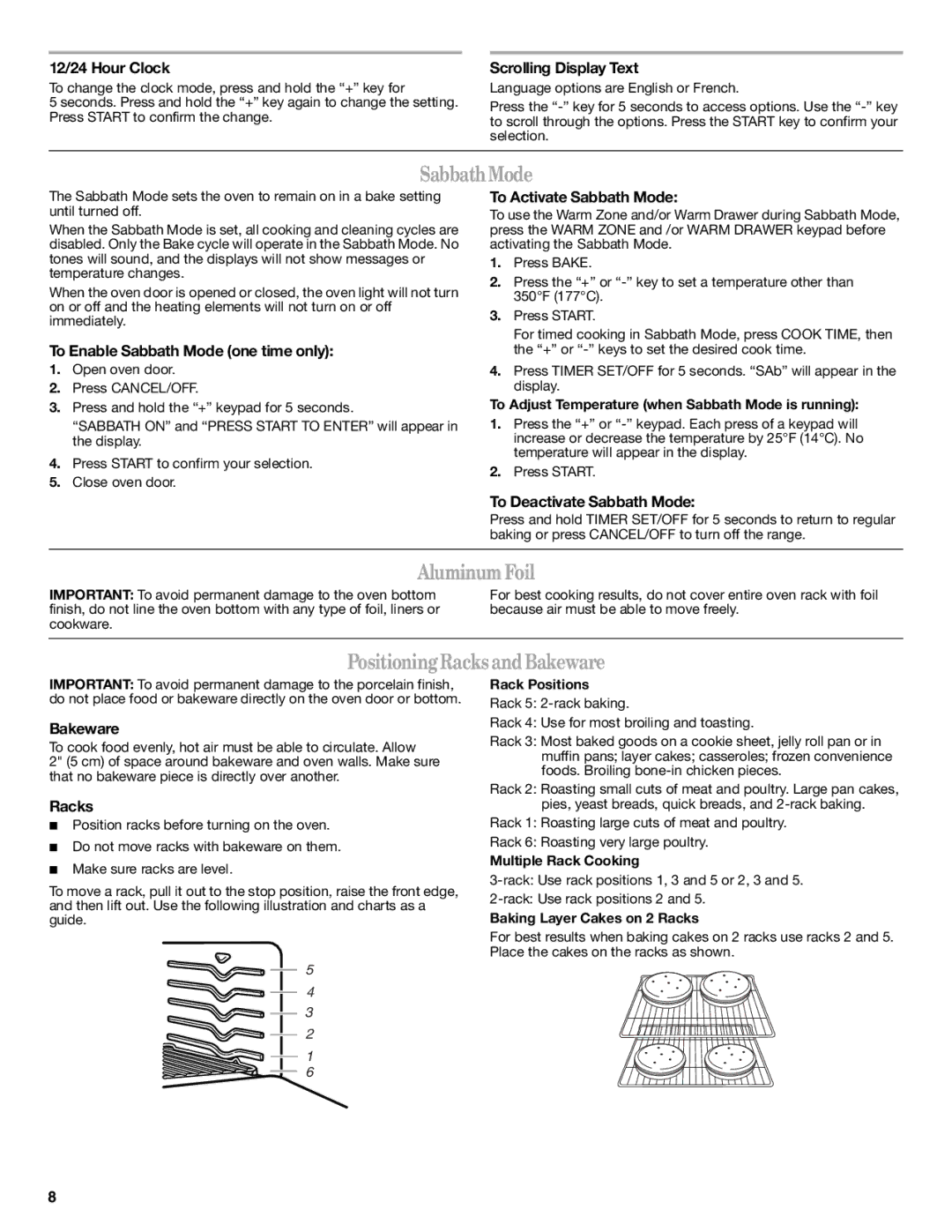 Whirlpool GFG471LVS warranty Sabbath Mode, Aluminum Foil, Positioning Racks and Bakeware 