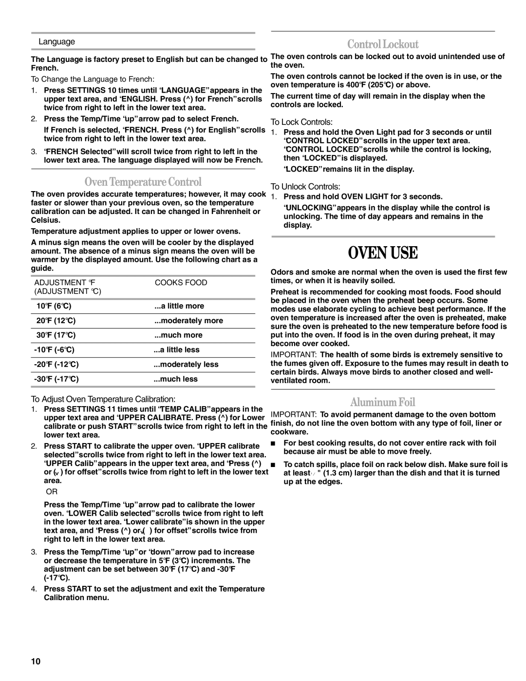 Whirlpool GGG390LX, GGG388LX manual Oven USE, Oven Temperature Control, Control Lockout, Aluminum Foil 