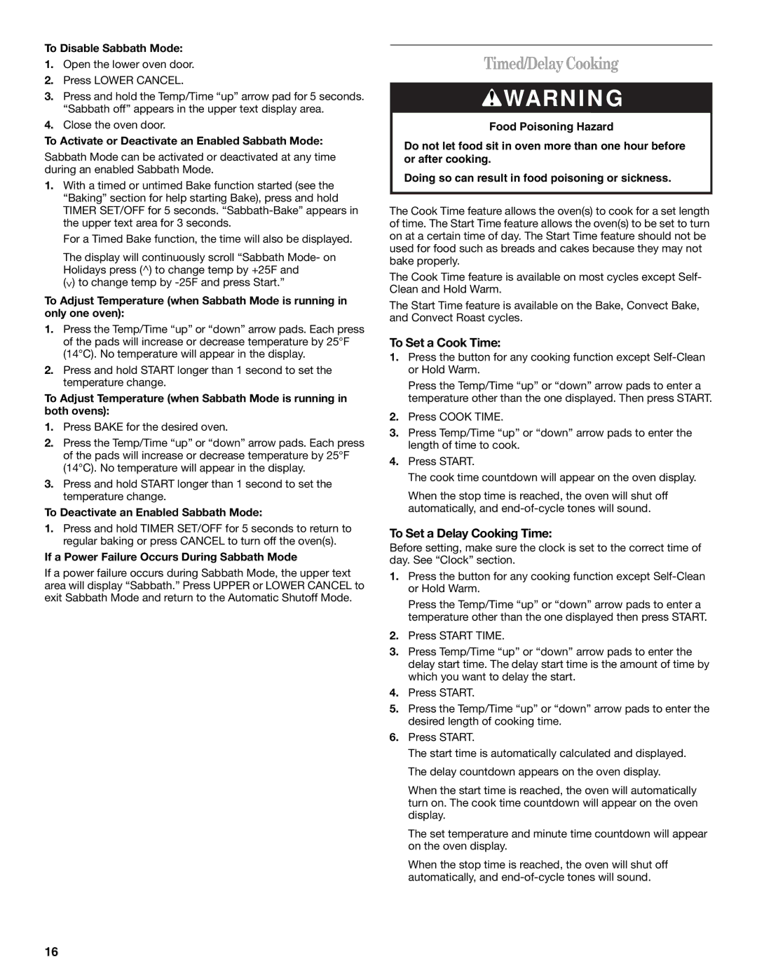 Whirlpool GGG390LX, GGG388LX manual Timed/Delay Cooking, To Set a Cook Time, To Set a Delay Cooking Time 