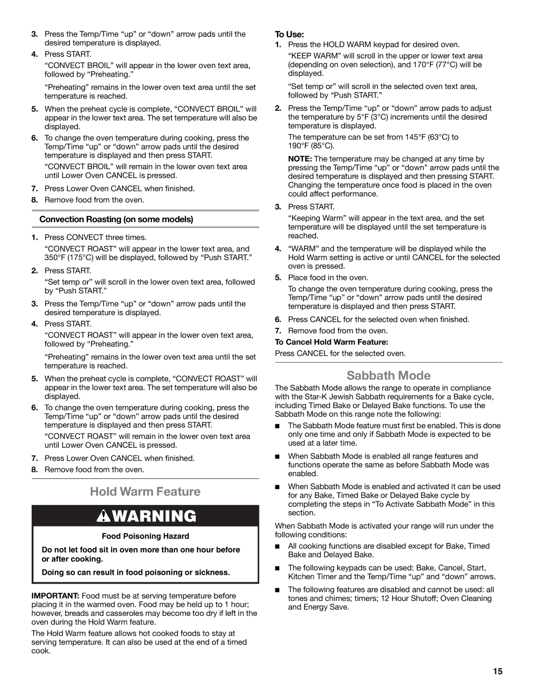 Whirlpool GGG390LXS, GGG390LXB, GGG388LXS Sabbath Mode, Convection Roasting on some models, To Cancel Hold Warm Feature 