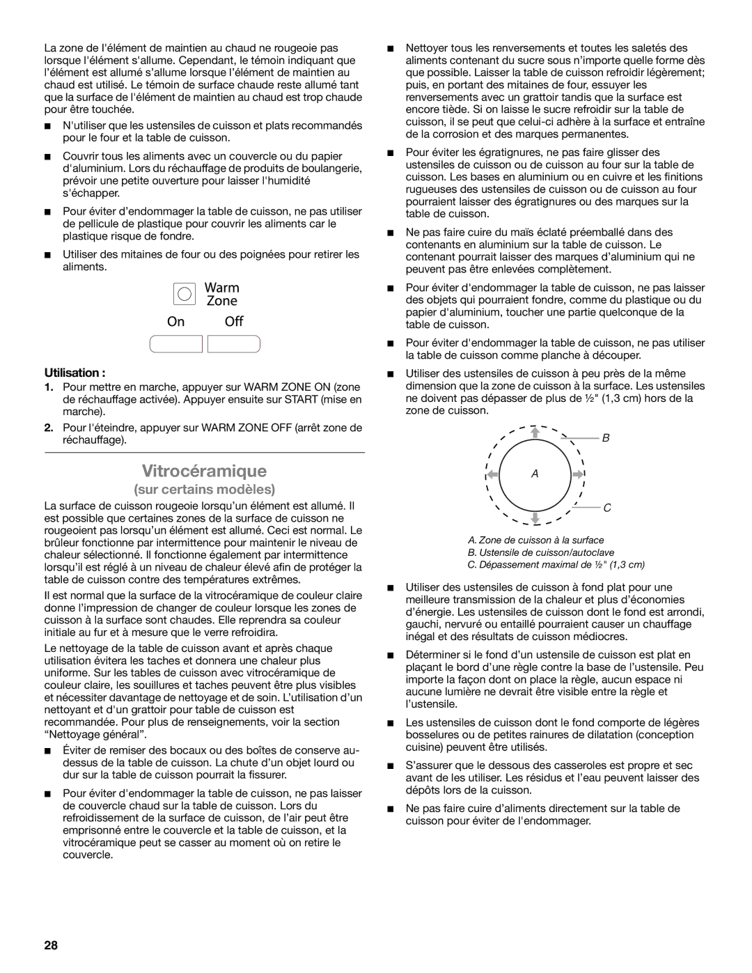 Whirlpool GGG388LXQ, GGG390LXB, GGG388LXS, GGE388LXS, GGE388LXQ, GGG388LXB, GGG390LXQ, GGG390LXS Vitrocéramique, Utilisation 