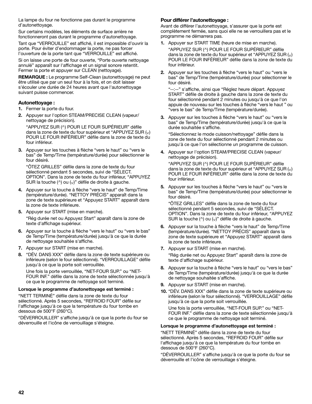 Whirlpool GGE388LXS manual Autonettoyage, Pour différer l’autonettoyage, Lorsque le programme d’autonettoyage est terminé 