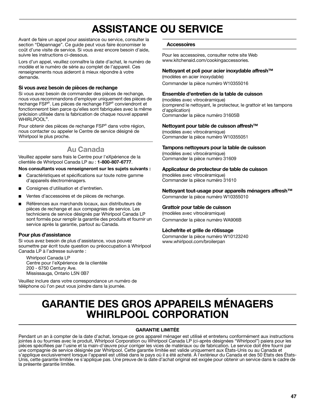 Whirlpool GGG390LXS manual Assistance OU Service, Garantie DES Gros Appareils Ménagers Whirlpool Corporation, Au Canada 