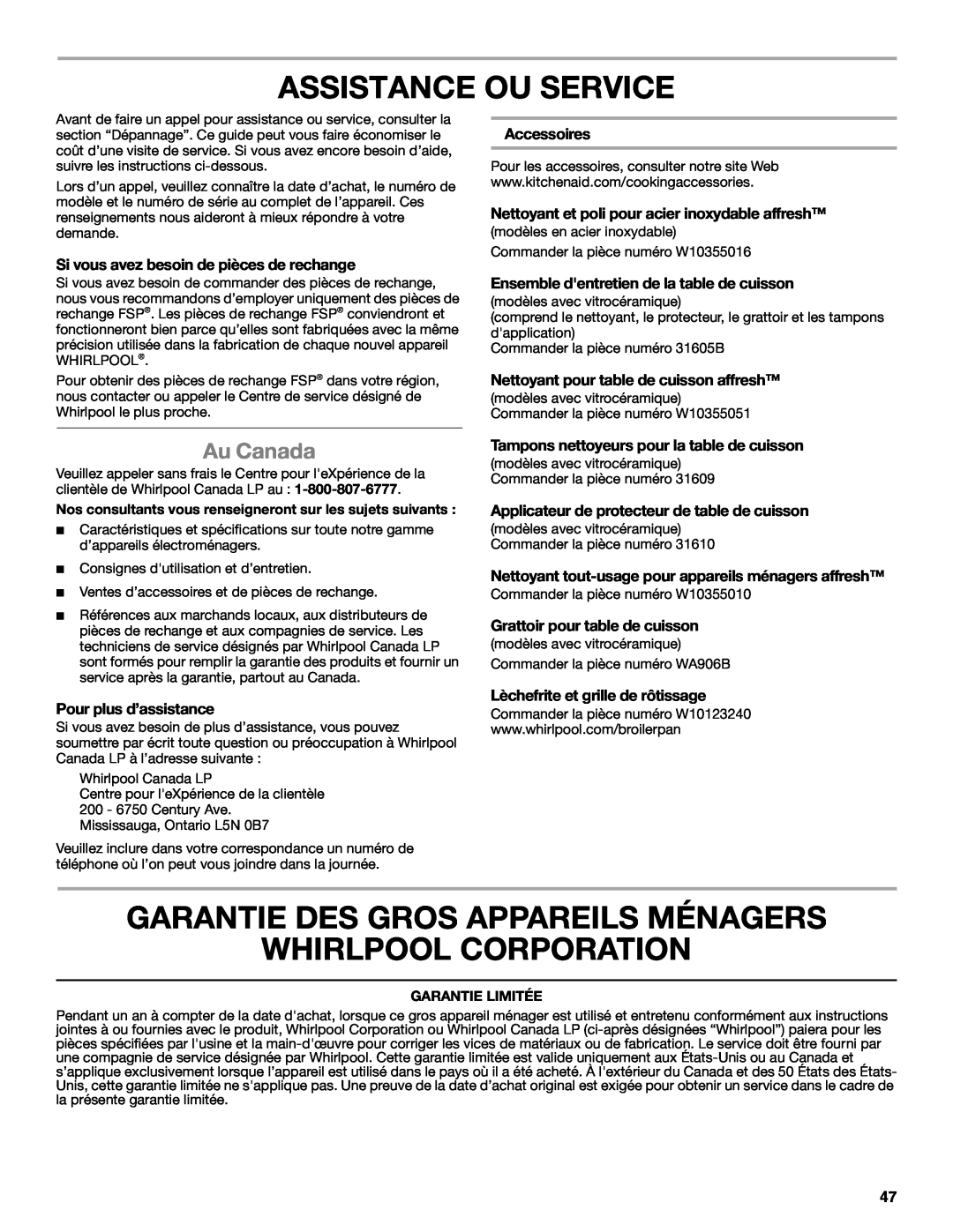 Whirlpool GGG390LXS manual Assistance Ou Service, Garantie Des Gros Appareils Ménagers Whirlpool Corporation, Au Canada 