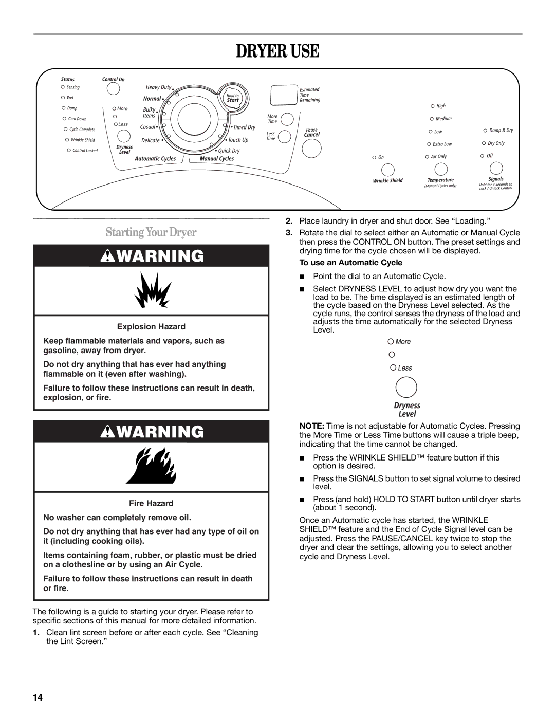 Whirlpool GGW9260 manual Dryer USE, Starting YourDryer, To use an Automatic Cycle 