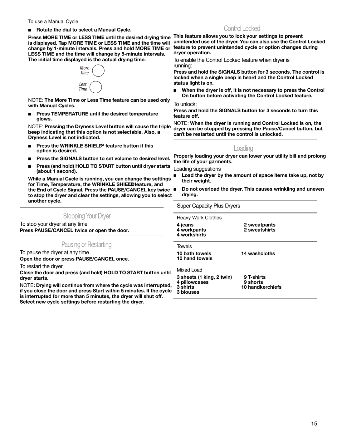 Whirlpool GGW9260 manual Stopping YourDryer, PausingorRestarting, ControlLocked, Loading 