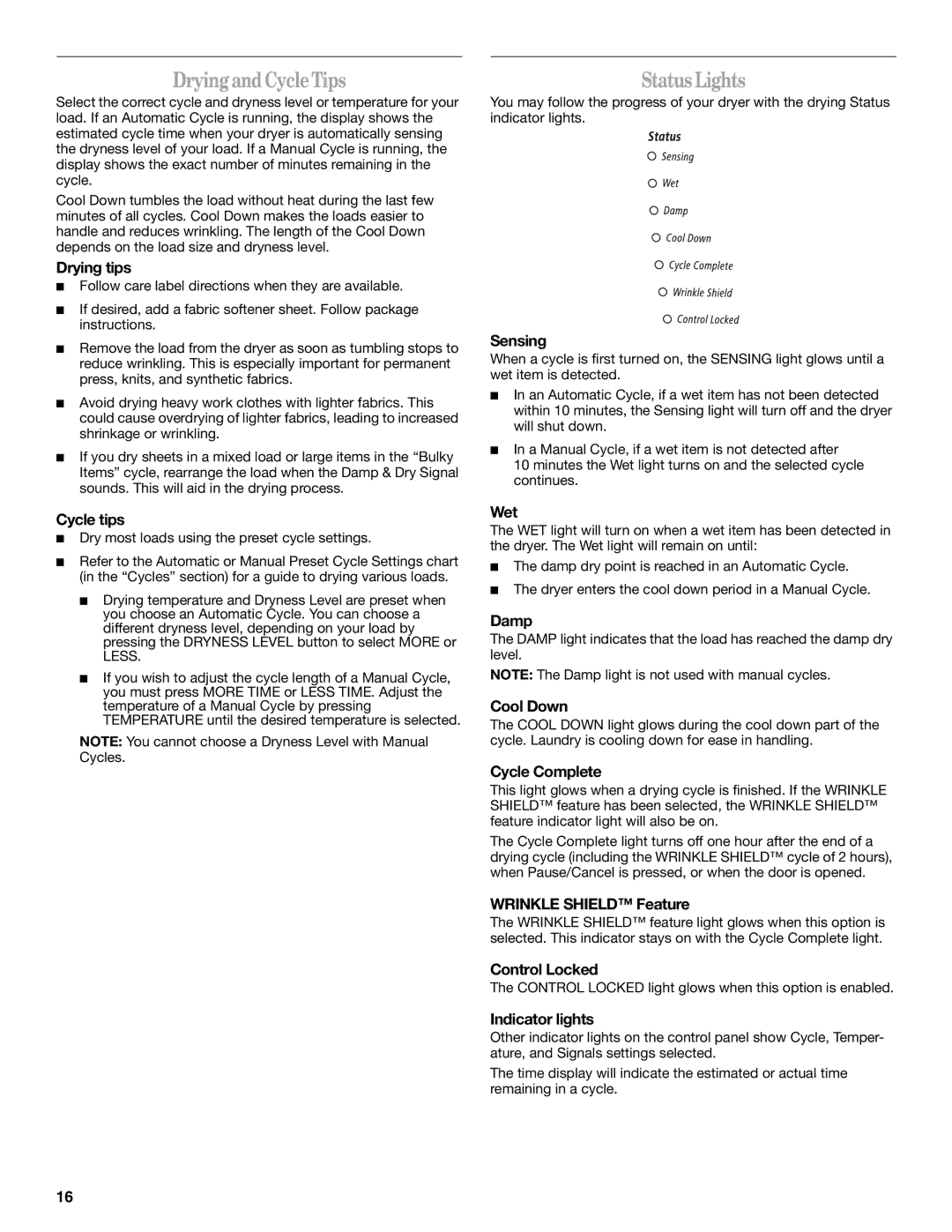 Whirlpool GGW9260 manual DryingandCycleTips, StatusLights 