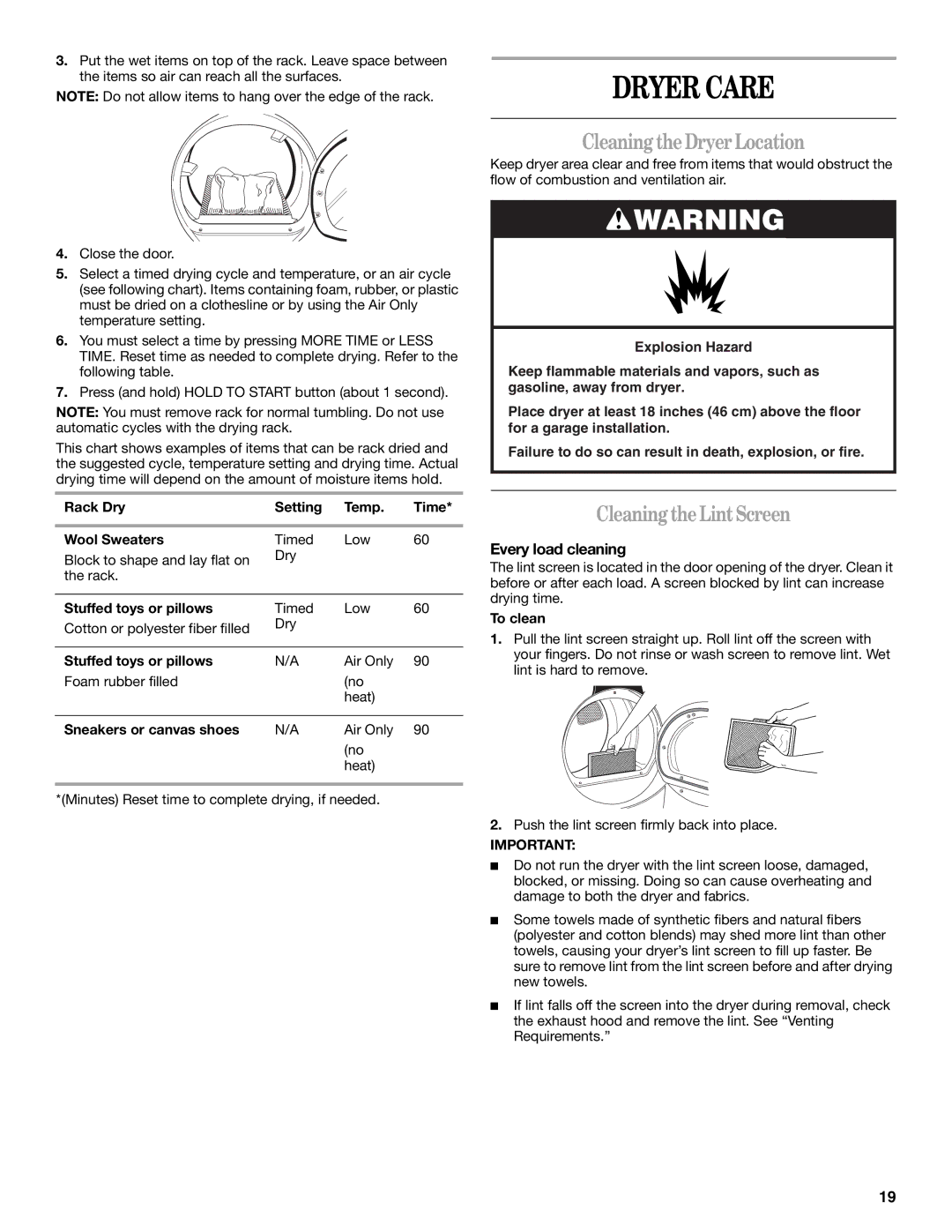 Whirlpool GGW9260 manual Dryer Care, CleaningtheDryerLocation, CleaningtheLintScreen, Every load cleaning 