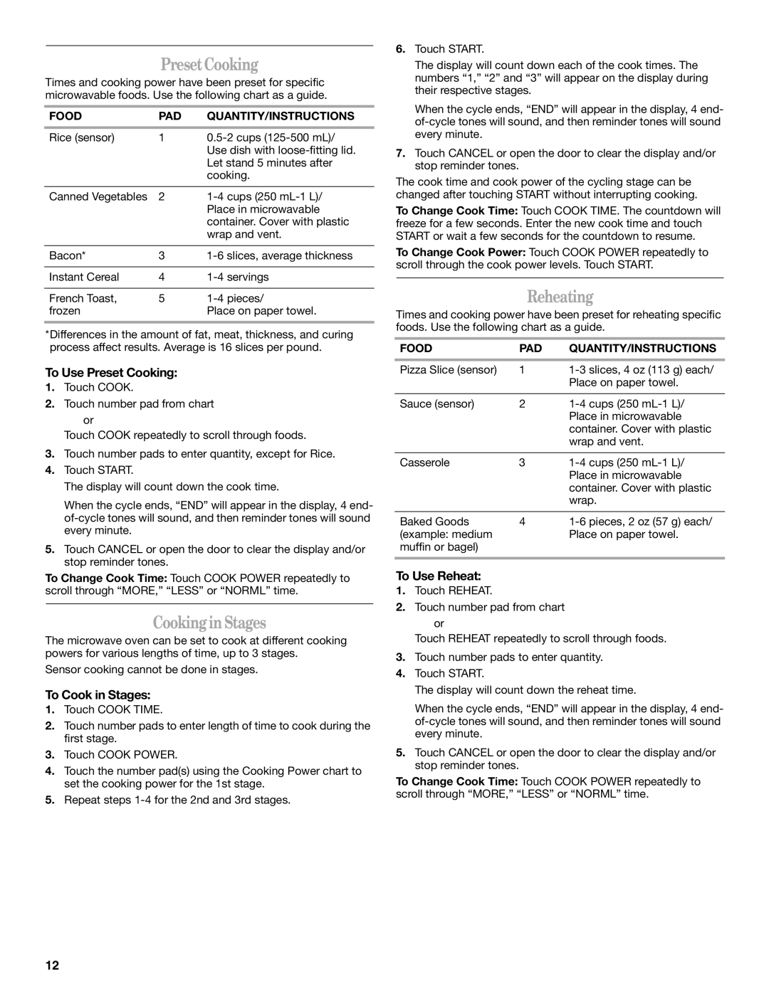 Whirlpool GH4155XP manual Preset Cooking, Cooking in Stages, Reheating 