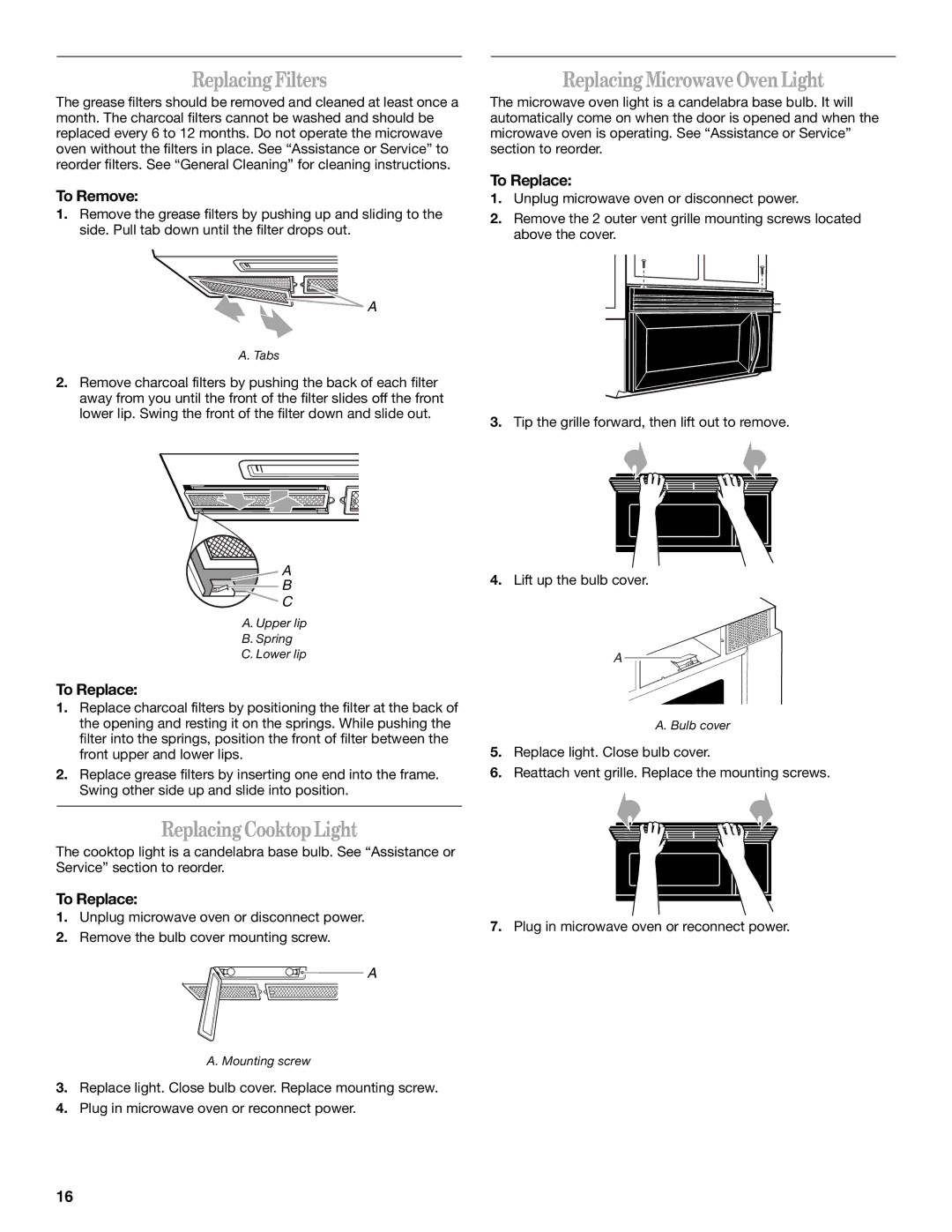 Whirlpool GH4155XP manual Replacing Filters, Replacing Cooktop Light, Replacing Microwave Oven Light, To Replace 