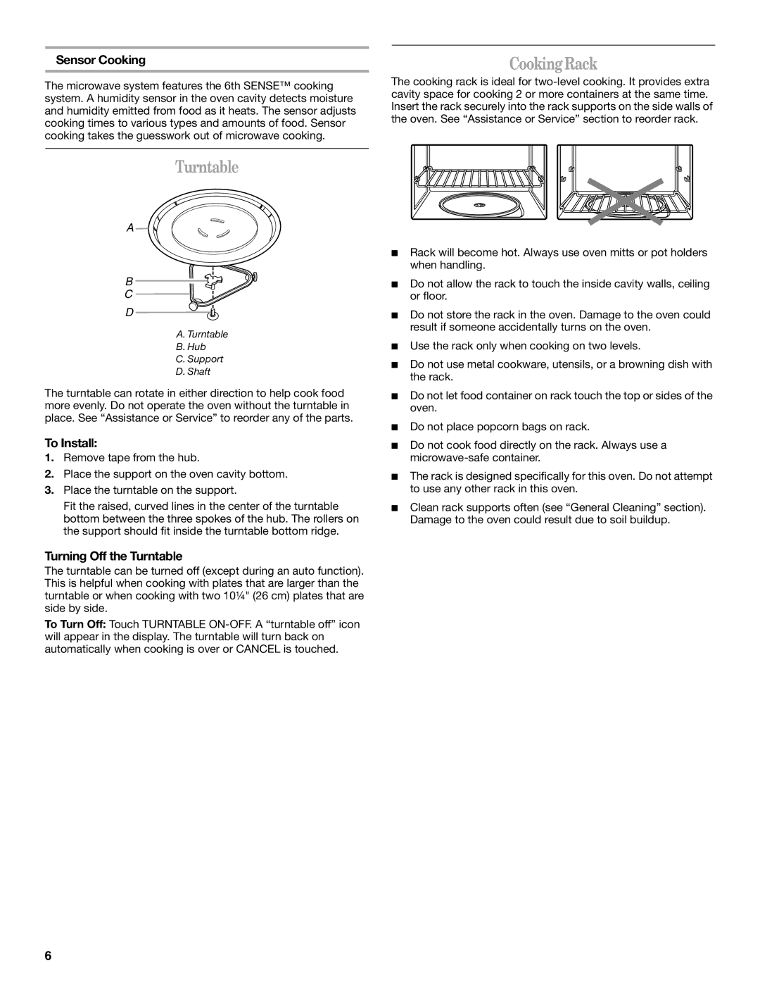 Whirlpool GH5184XP manual Cooking Rack, Sensor Cooking, To Install, Turning Off the Turntable 