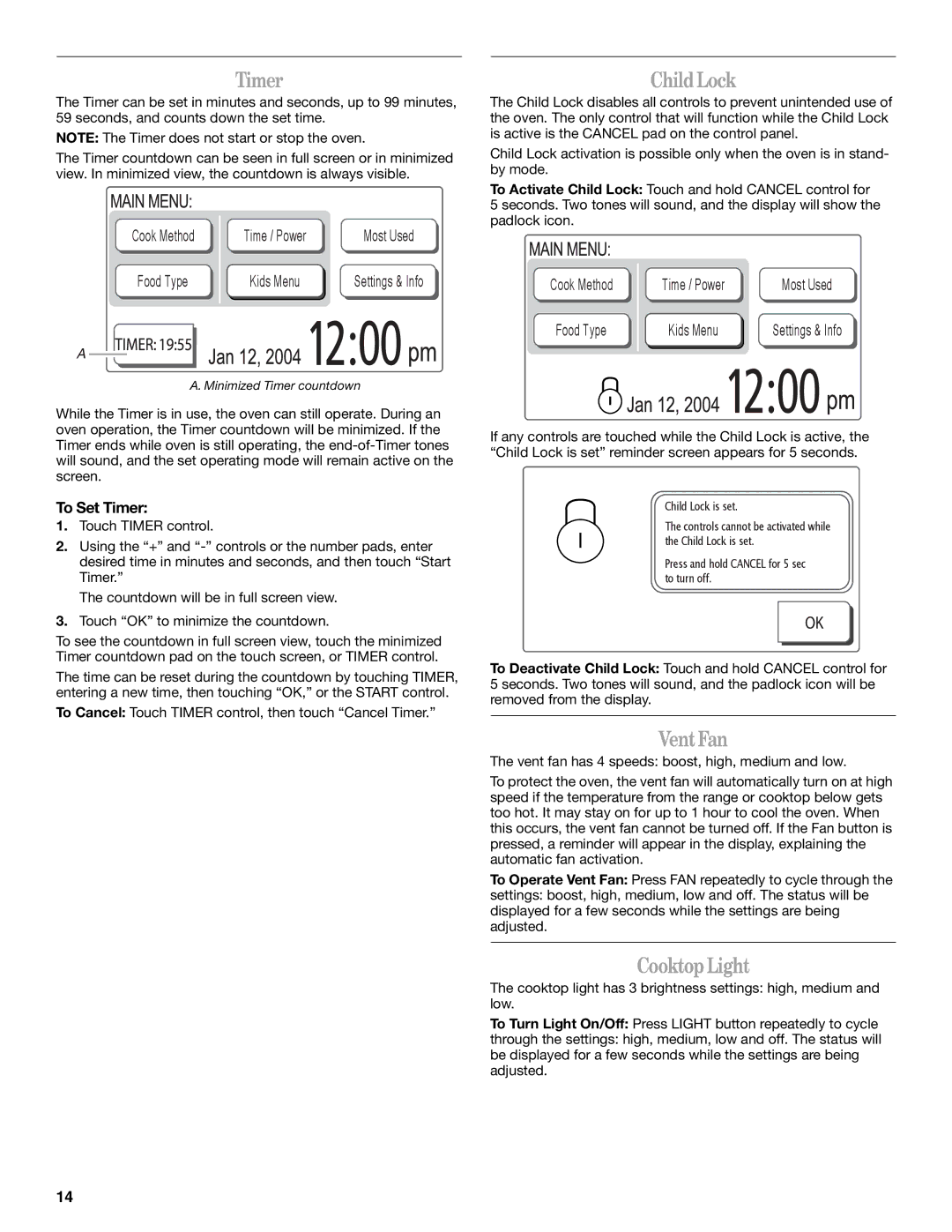 Whirlpool GH6208XR manual Child Lock, Vent Fan, Cooktop Light, To Set Timer 