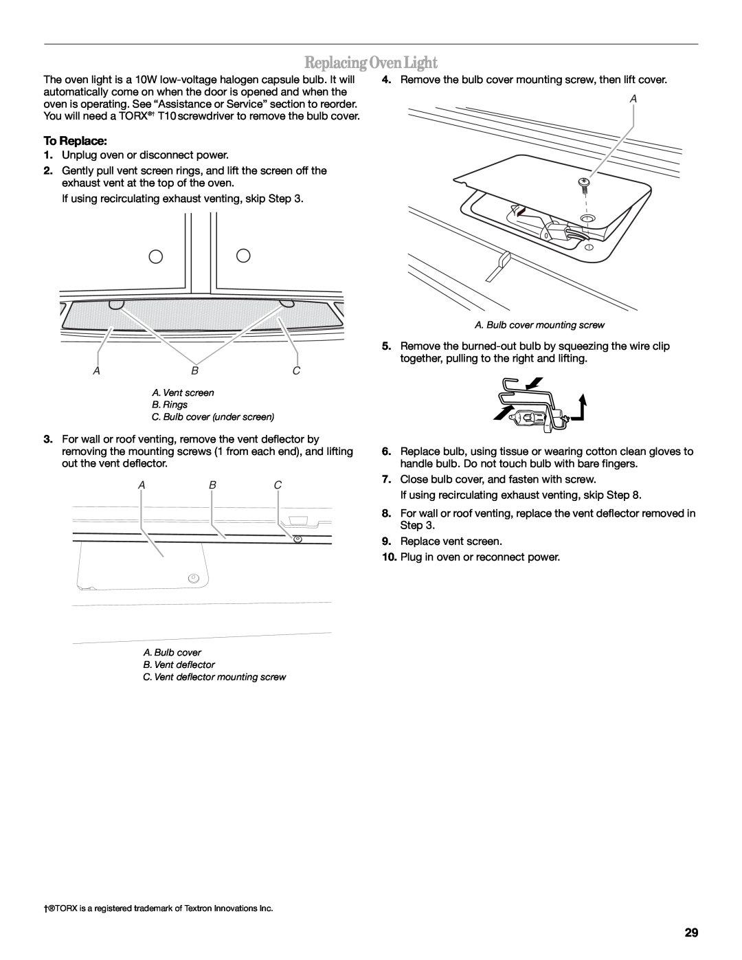 Whirlpool GH6208XR manual Replacing OvenLight, To Replace, A. Bulb cover mounting screw 