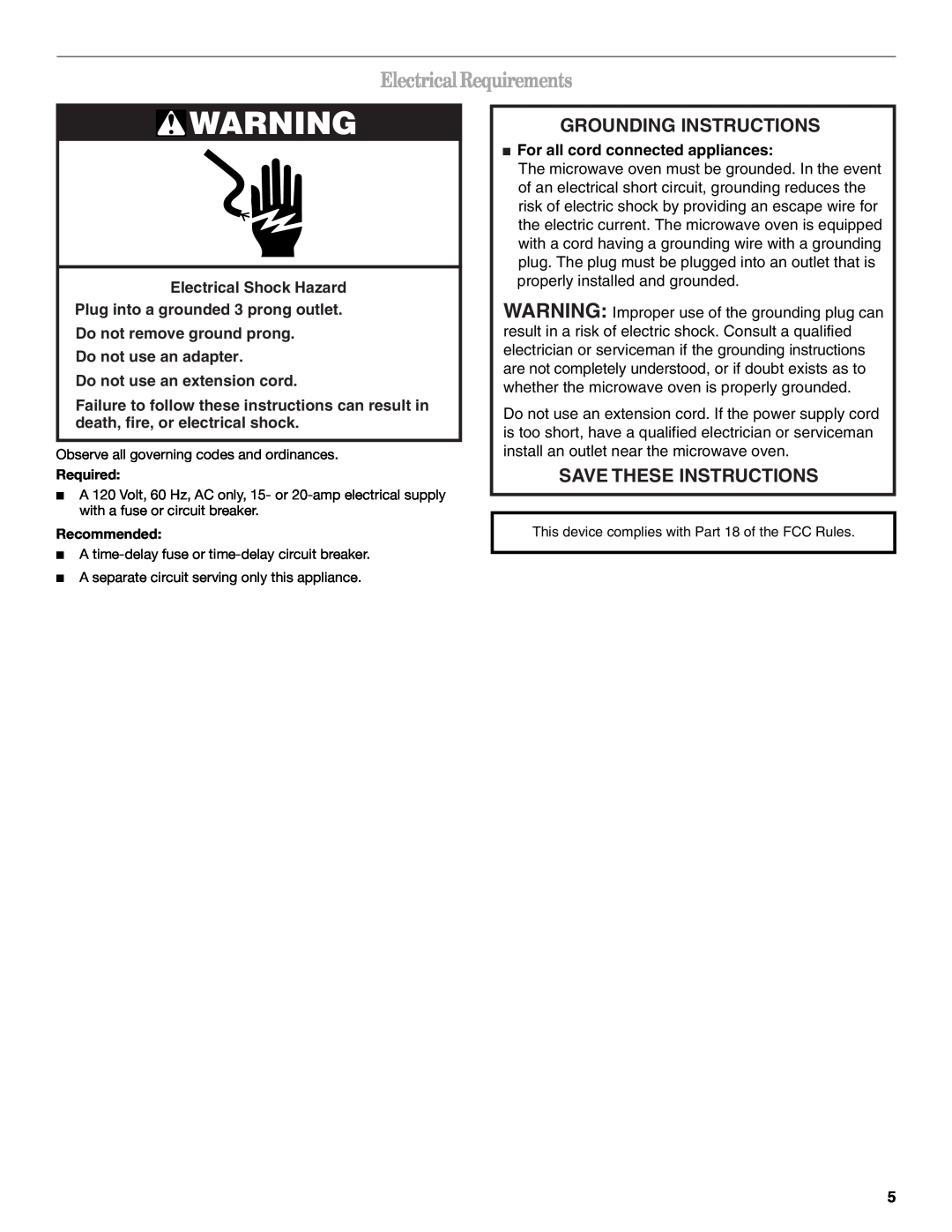 Whirlpool GH6208XR Electrical Requirements, Grounding Instructions, Save These Instructions, Do not use an extension cord 