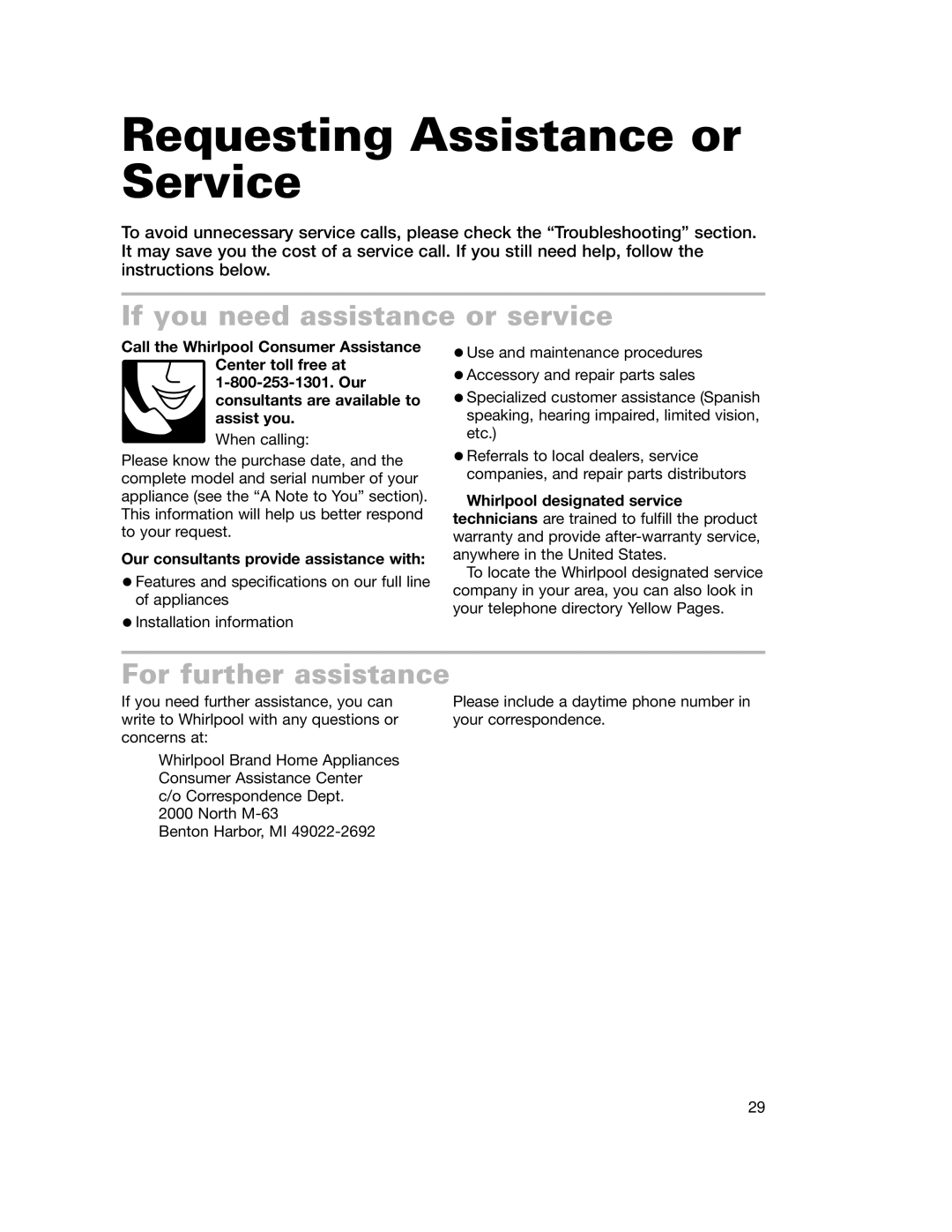 Whirlpool GH7155XHS warranty Requesting Assistance or Service, If you need assistance or service, For further assistance 