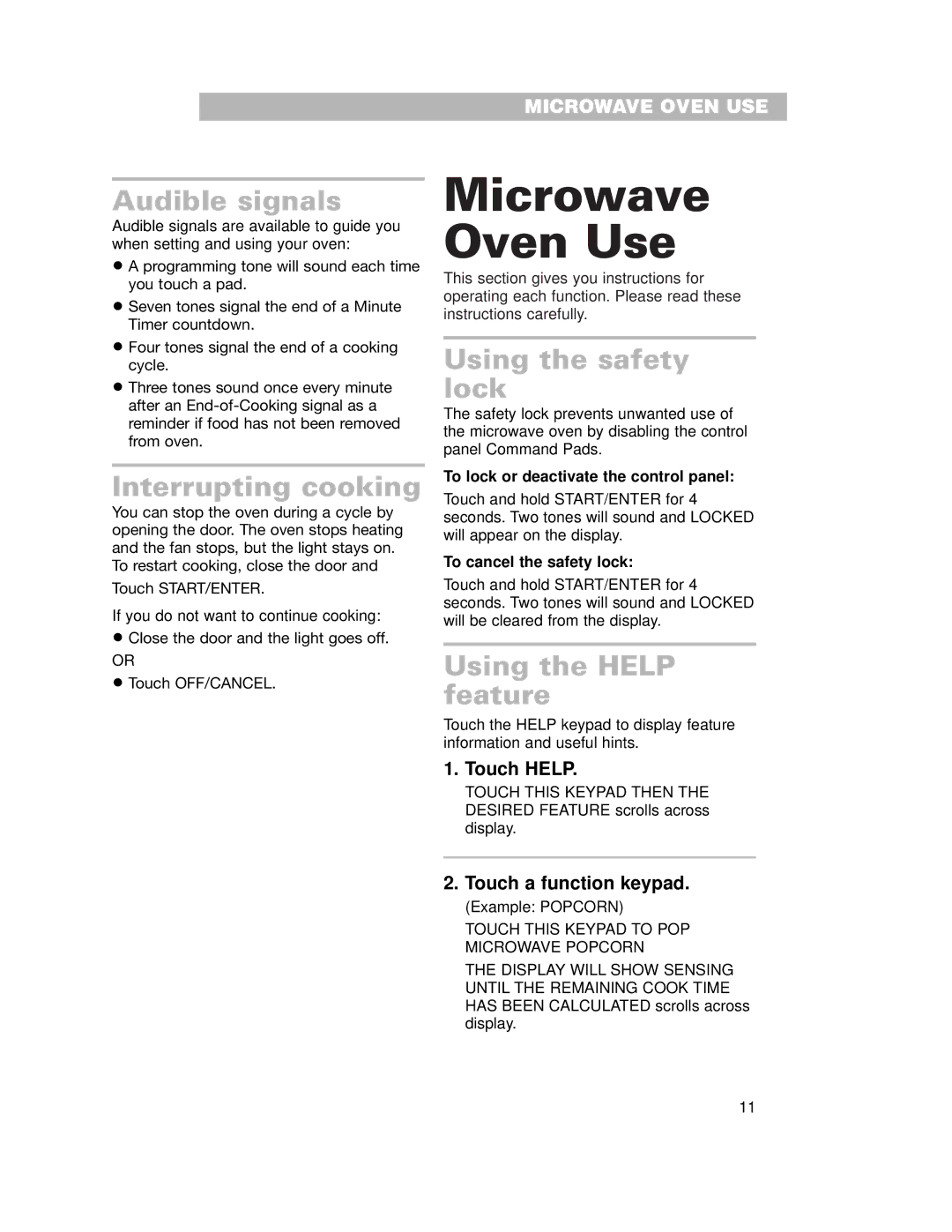 Whirlpool GH7155XKQ warranty Microwave Oven Use, Audible signals, Interrupting cooking, Using the safety lock 