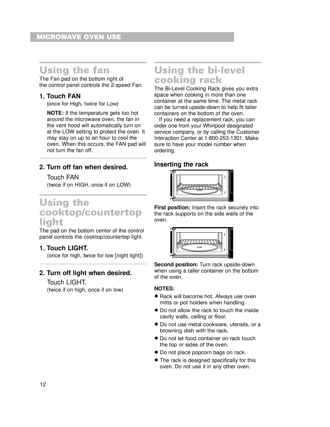 Whirlpool GH7155XKQ warranty Using the fan, Using the bi-level cooking rack, Using the cooktop/countertop light 