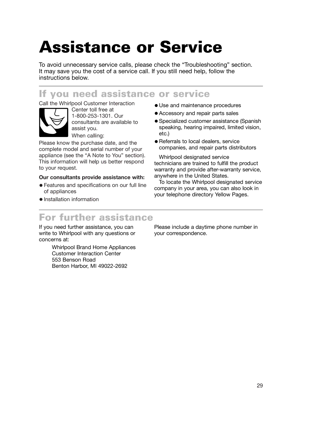 Whirlpool GH7155XKQ warranty Assistance or Service, If you need assistance or service, For further assistance 