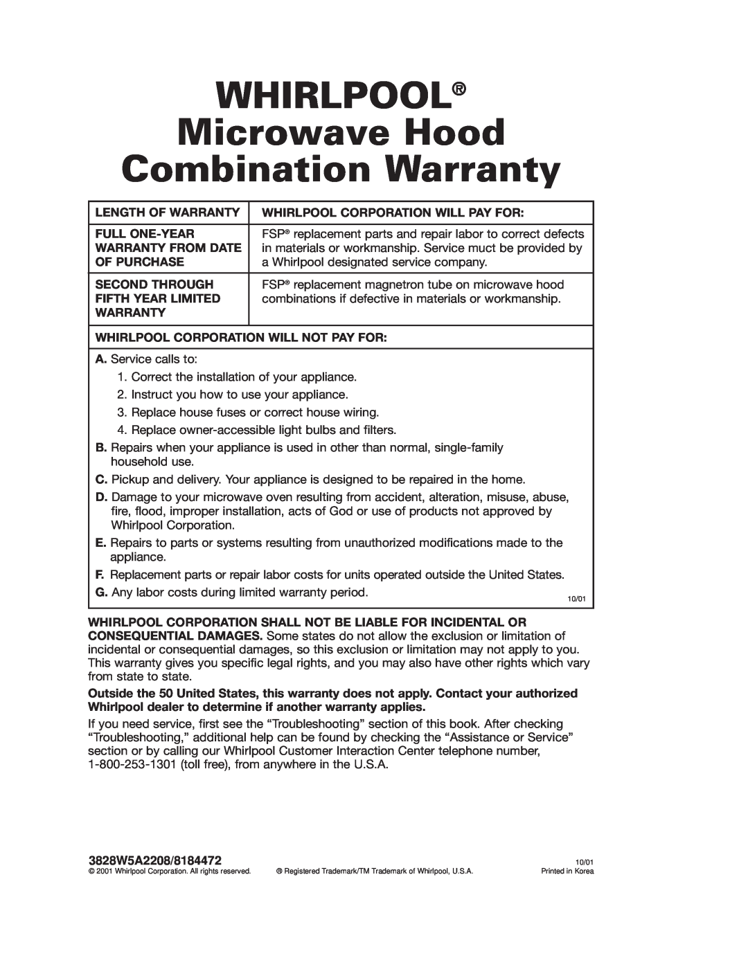 Whirlpool GH7155XKQ warranty WHIRLPOOL Microwave Hood Combination Warranty, 3828W5A2208/8184472 