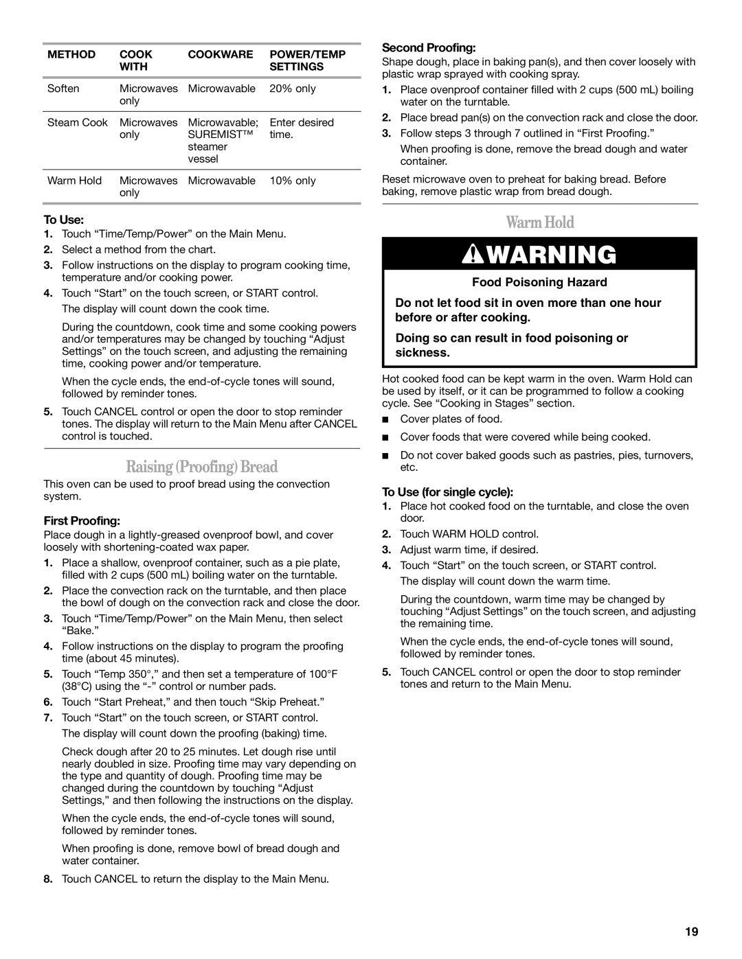 Whirlpool GH7208XR manual Raising Proofing Bread, Warm Hold, Second Proofing, First Proofing, To Use for single cycle 
