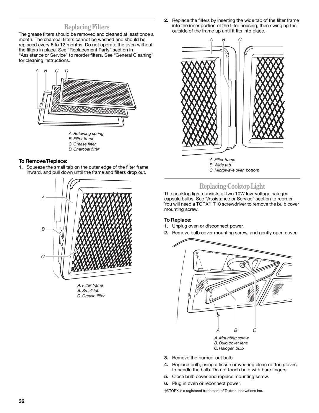 Whirlpool GH7208XR manual Replacing Filters, Replacing Cooktop Light, To Remove/Replace, To Replace 