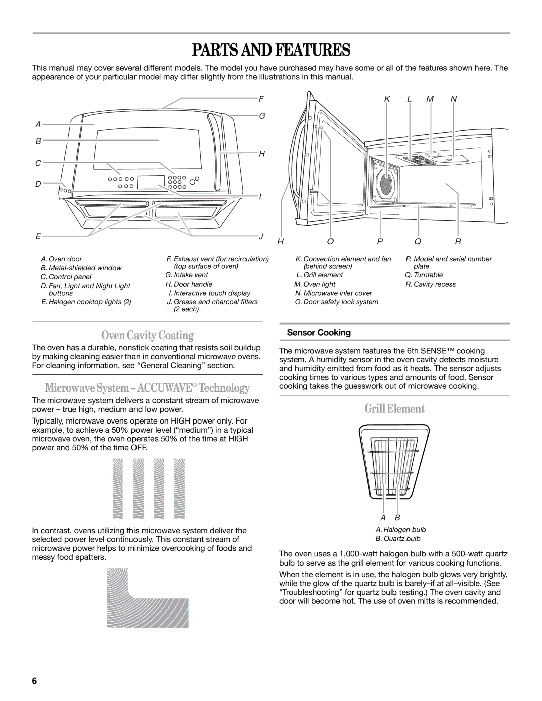 Whirlpool GH7208XR manual Parts and Features, Oven Cavity Coating, GrillElement, Sensor Cooking 