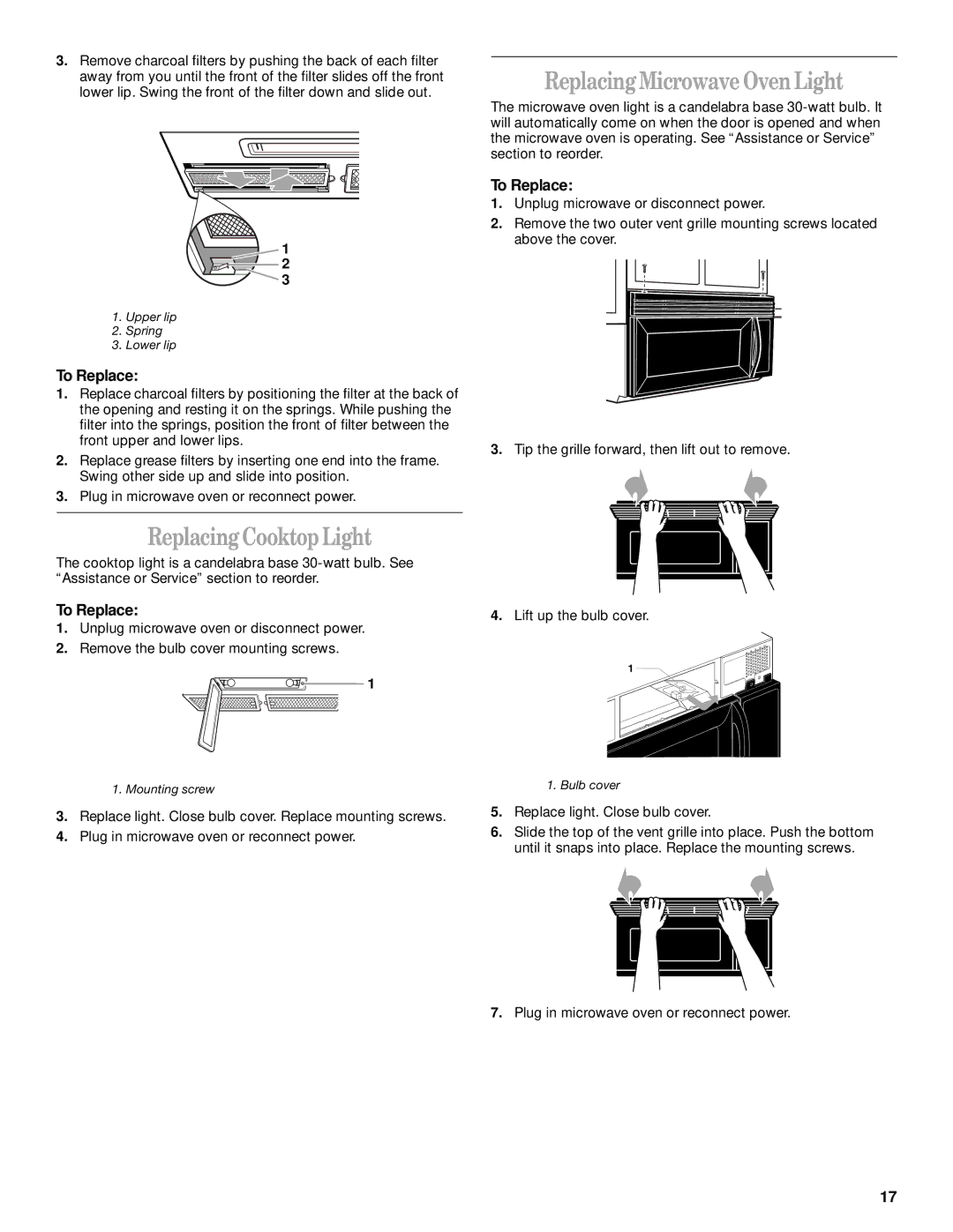 Whirlpool GH8155XJ manual Replacing Cooktop Light, Replacing Microwave Oven Light, To Replace 