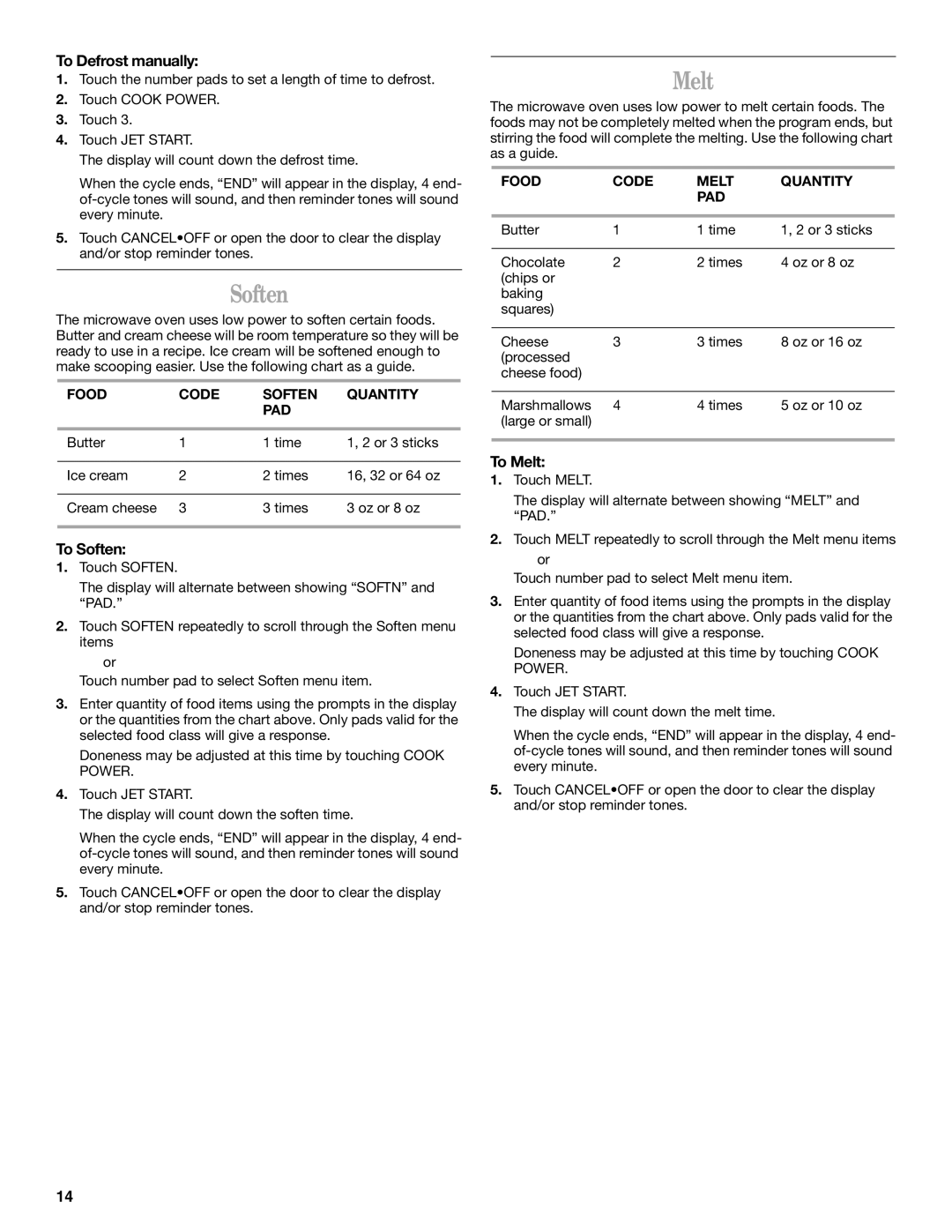 Whirlpool GH9176XM To Defrost manually, To Soften, To Melt 